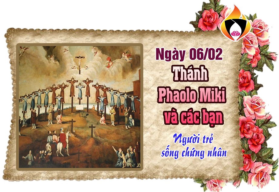 Ngày 06/02 - Thánh Phaolo Miki và các bạn Tử đạo