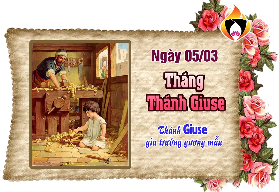 Ngày 05/03 - Thánh GIUSE gia trưởng gương mẫu