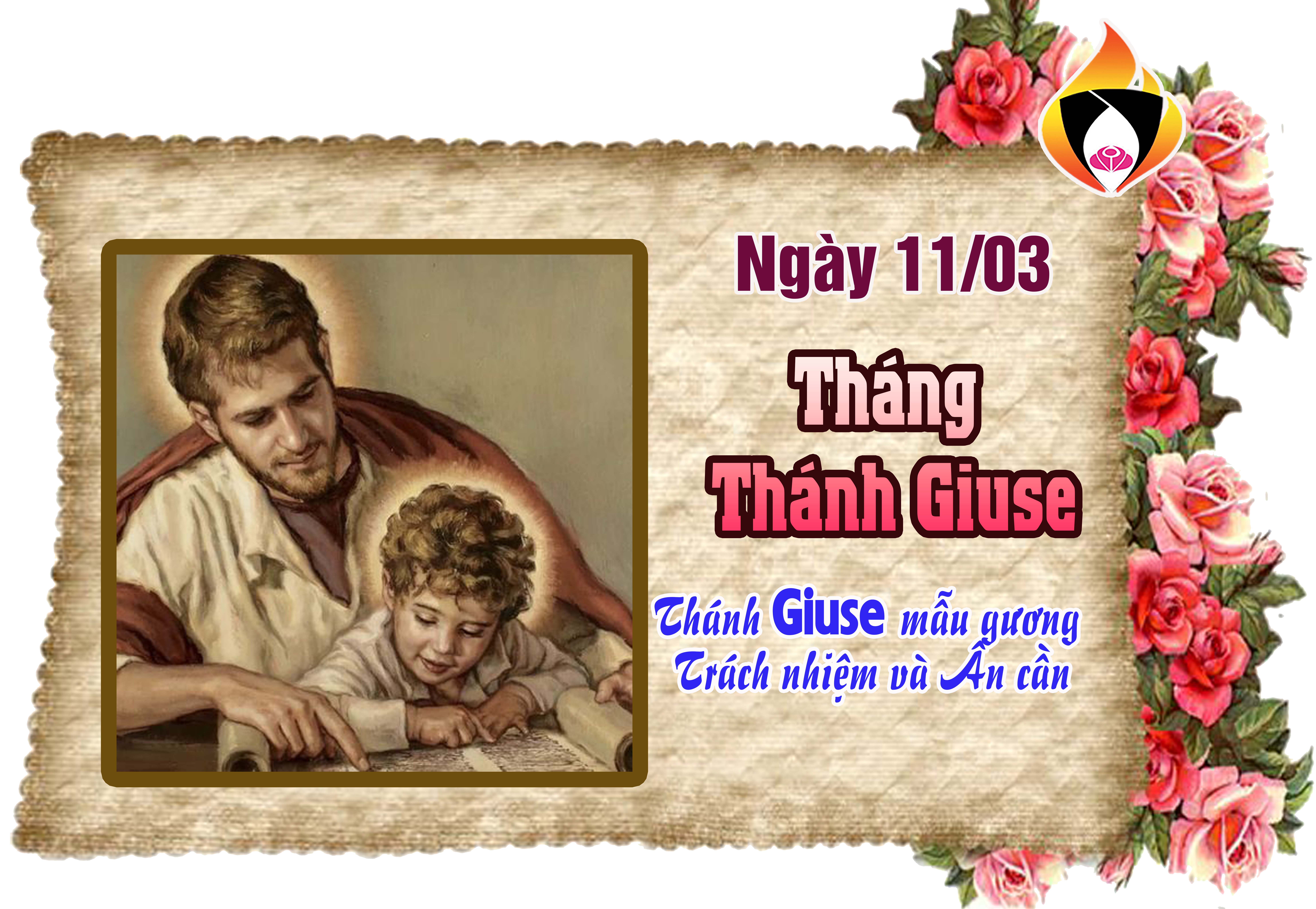 Ngày 11/03 - Thánh GIUSE mẫu gương TRÁCH NHIỆM và ÂN CẦN