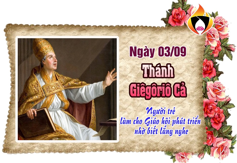 Ngày 03/9 - Thánh Giêgôriô Cả