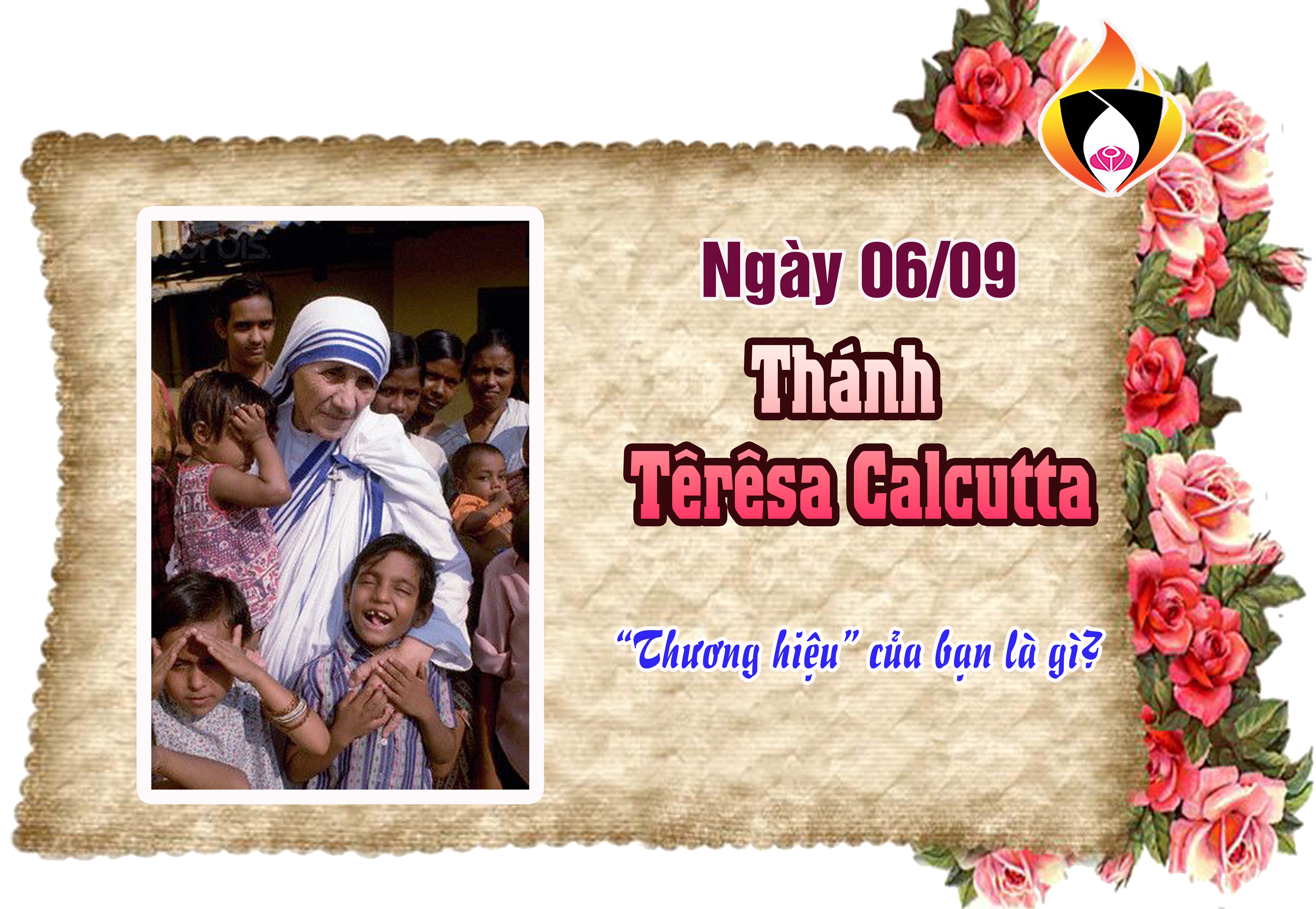 Ngày 06/9 - Thánh Têrêsa Calcutta