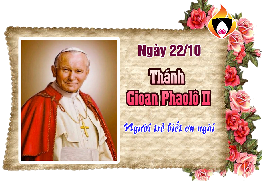 Ngày 22/10 - Thánh Gioan Phaolô II