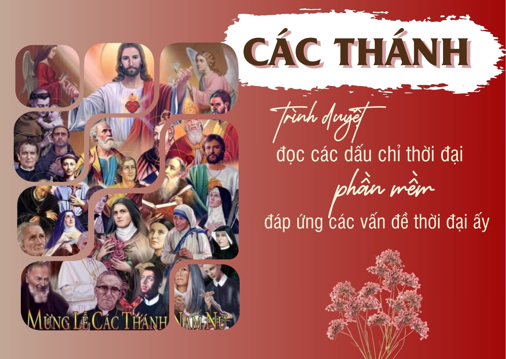 Ngày 01/11 - Các Thánh - trình duyệt đọc các dấu chỉ thời đại...