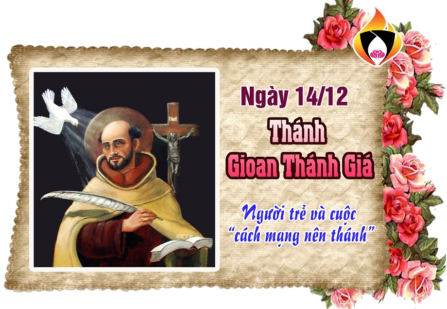 Ngày 14/12 - Thánh Gioan Thánh Giá