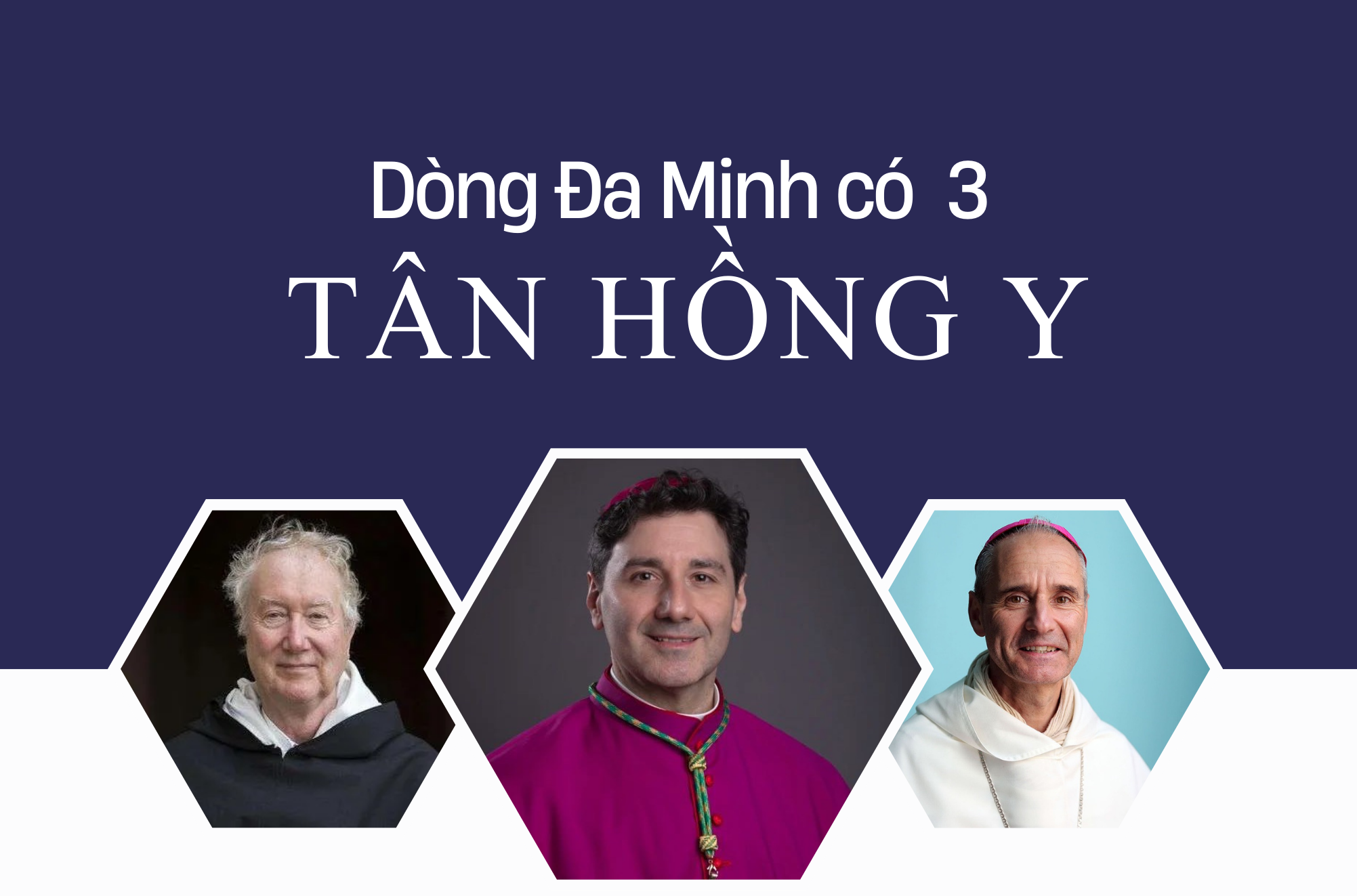 Dòng Đa Minh có 3 tân Hồng Y