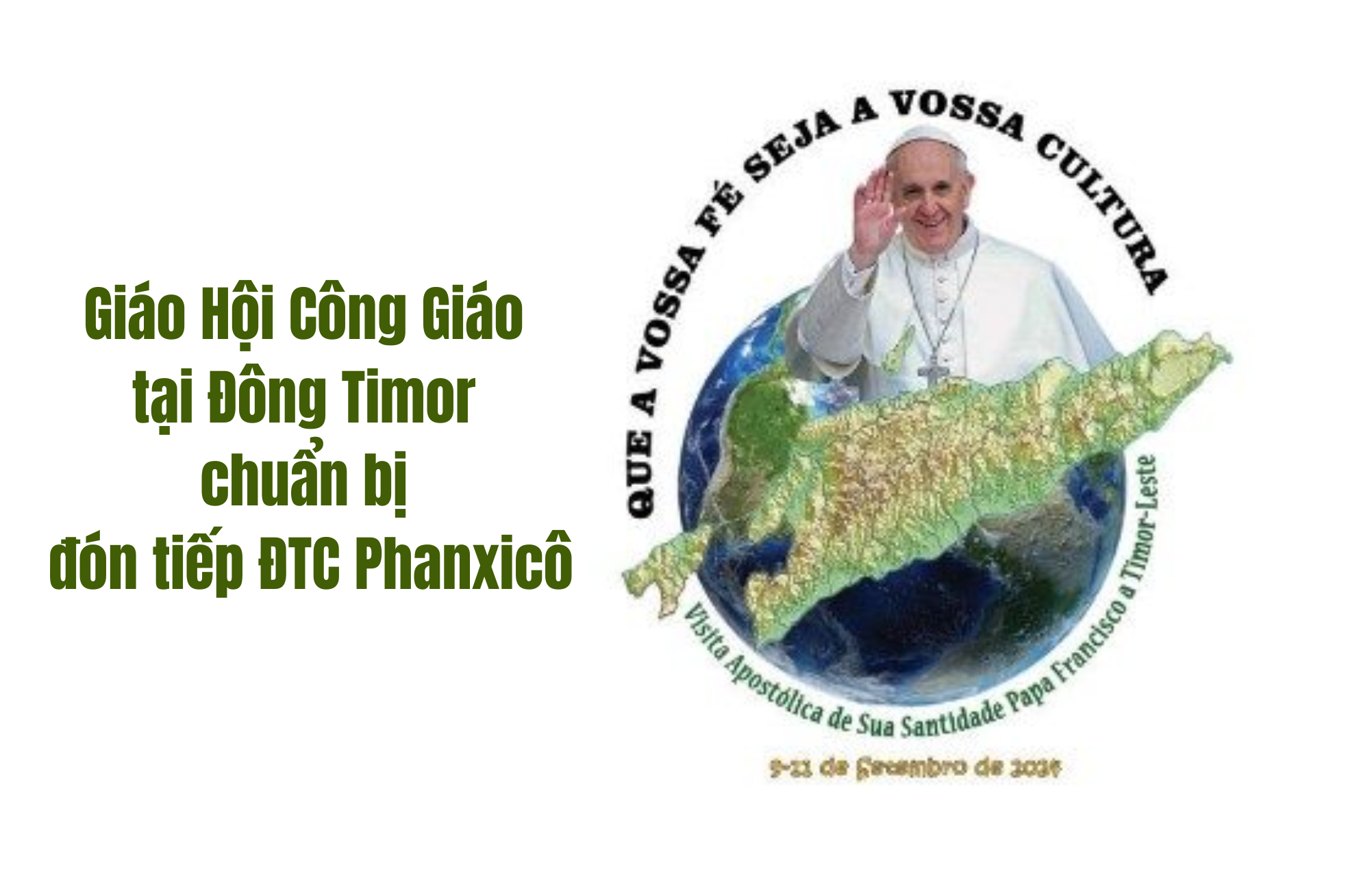 giao hoi cong giao tai dong timor chuan bi don tiep dtc phanxico