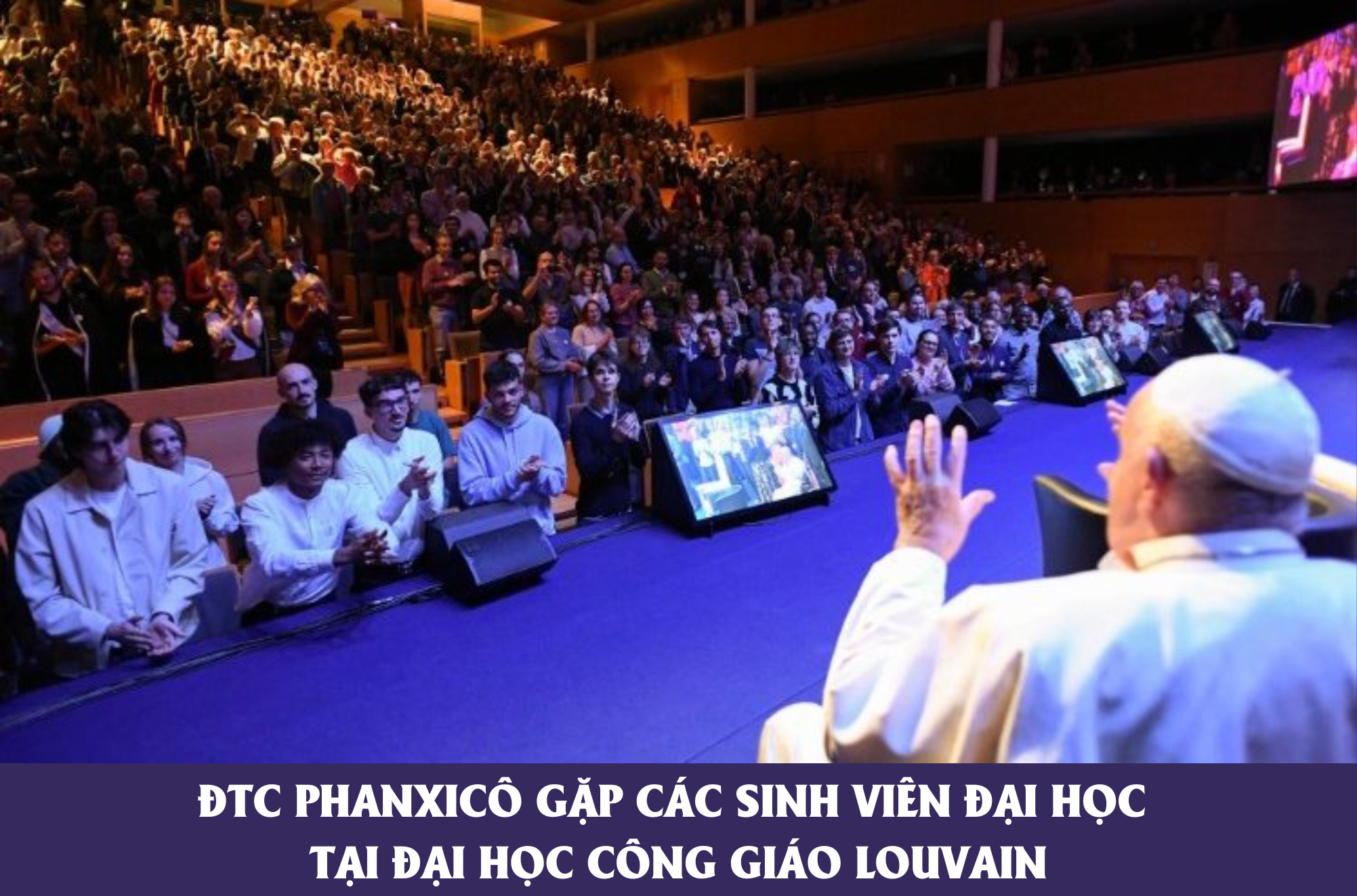 ĐTC Phanxicô gặp các sinh viên đại học tại Đại học Công giáo Louvain