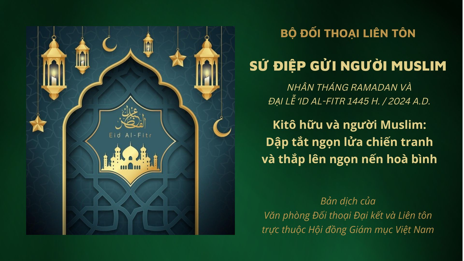 Sứ điệp gửi người Muslim nhân Tháng Ramadan và Đại lễ ‘Id al-Fitr năm 1445 H. / 2024 A.D.