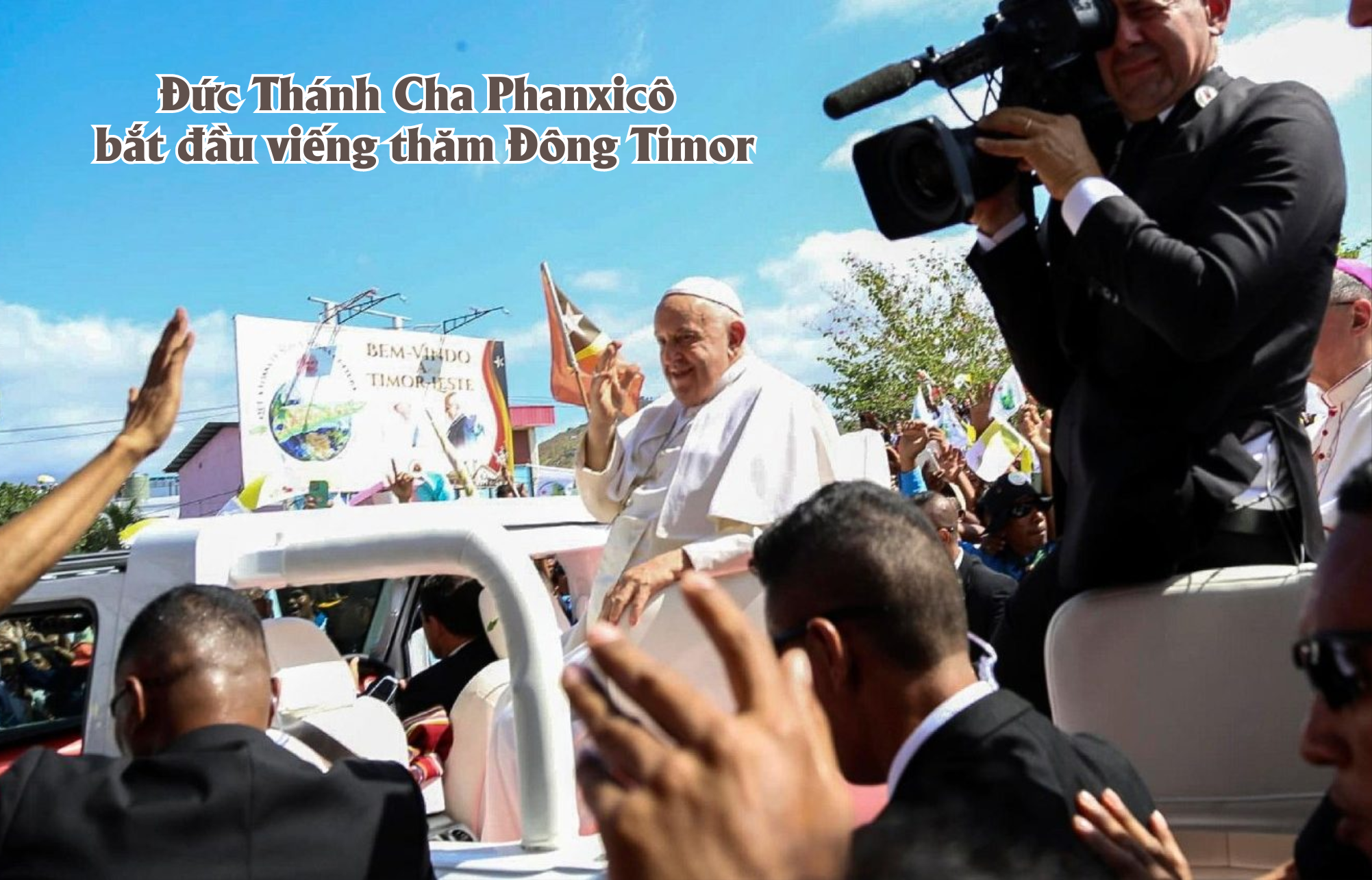 Đức Thánh Cha Phanxicô bắt đầu viếng thăm Đông Timor