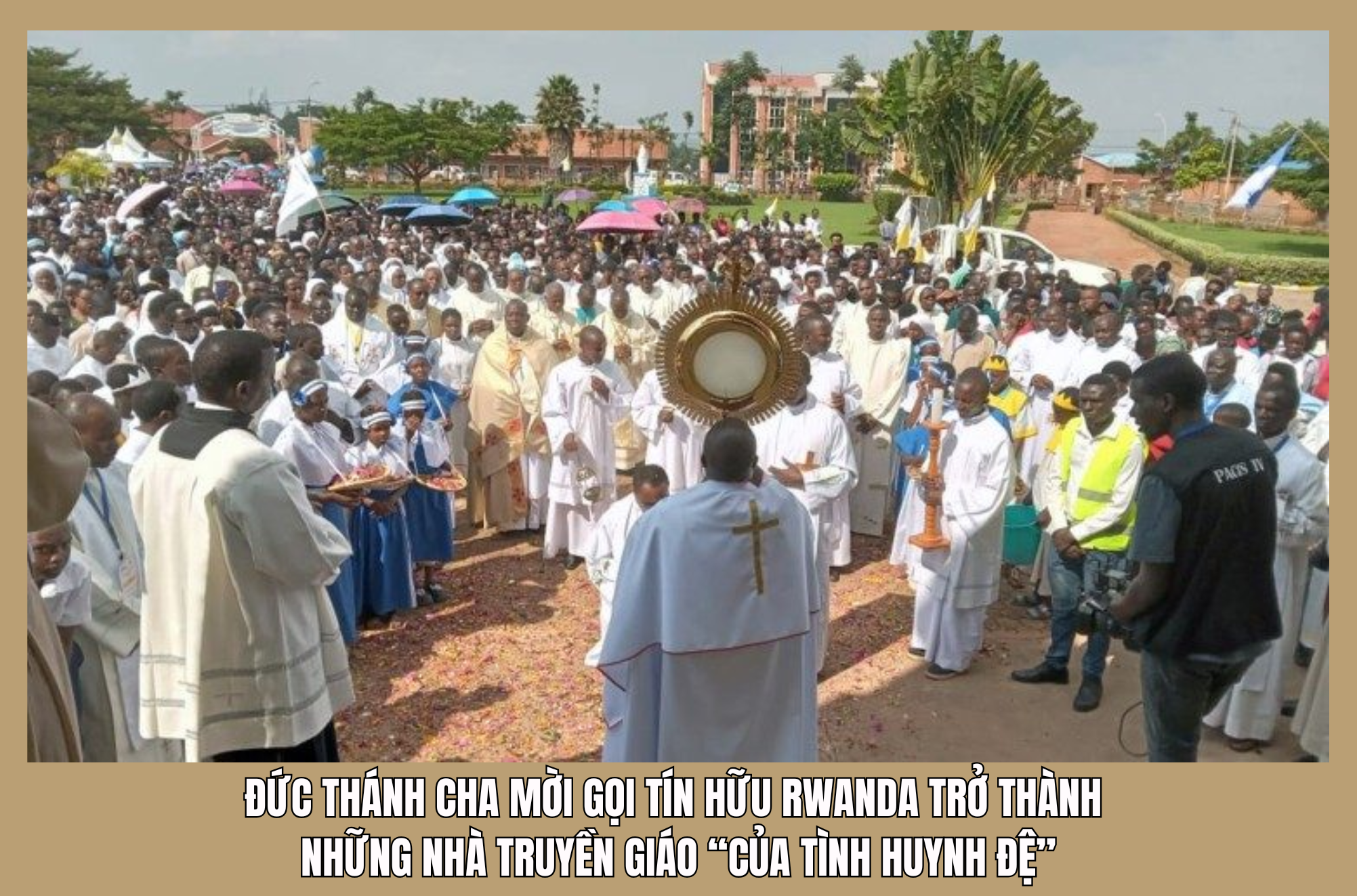 duc thanh cha moi goi tin huu rwanda tro thanh nhung nha truyen giao “cua tinh huynh de”