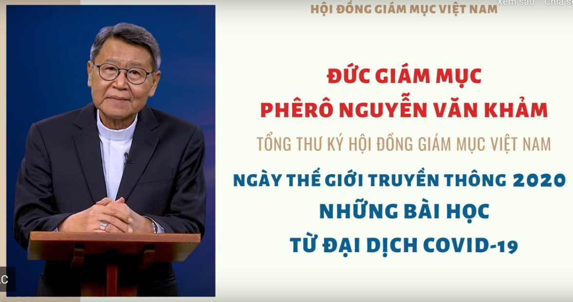 ĐGM Phêrô Nguyễn Văn Khảm: Ngày Thế giới Truyền Thông 2020 Những bài học từ đại dịch Covid-19