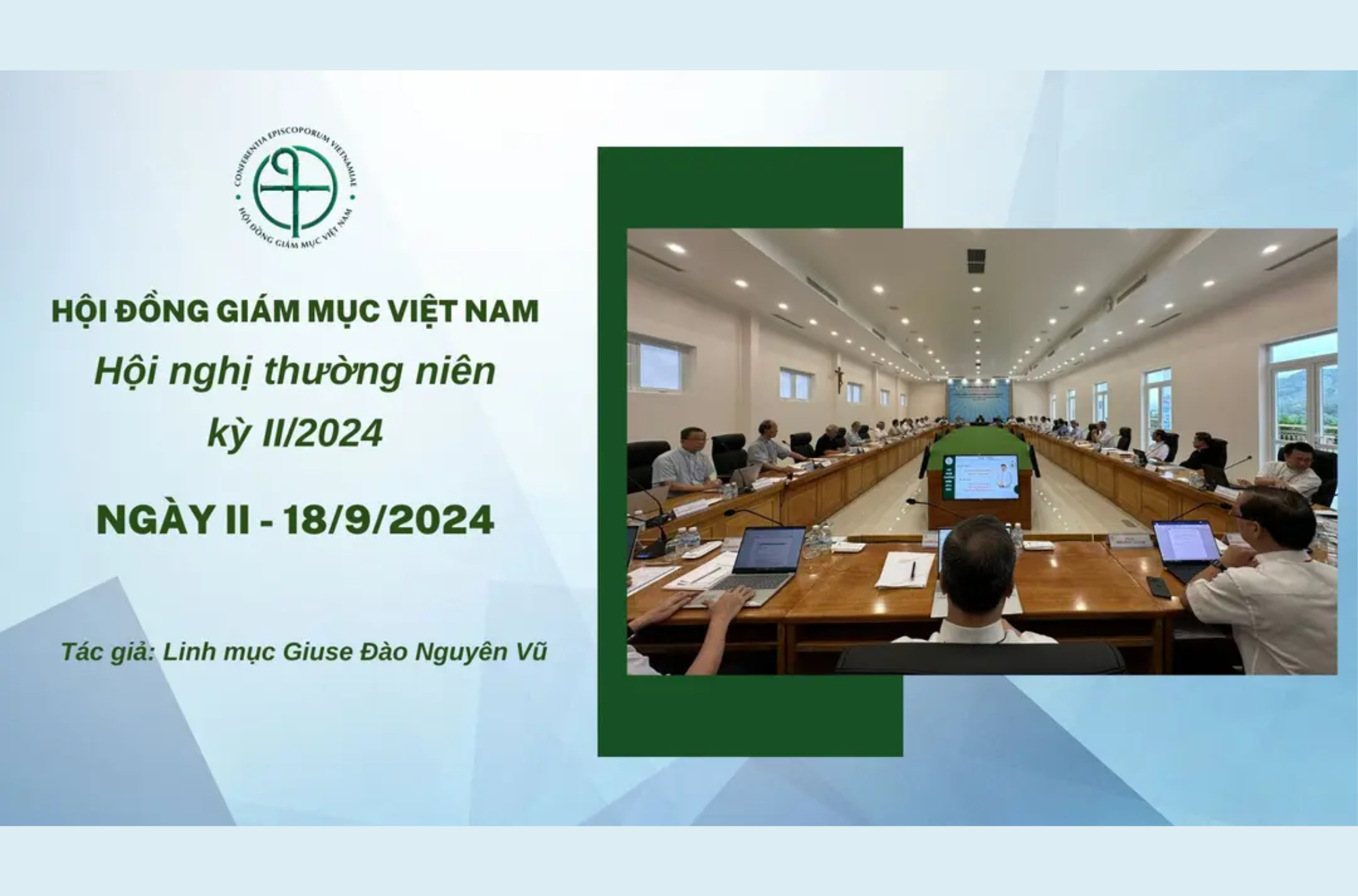 HĐGMVN: Ngày II - Hội nghị thường niên kỳ II/2024