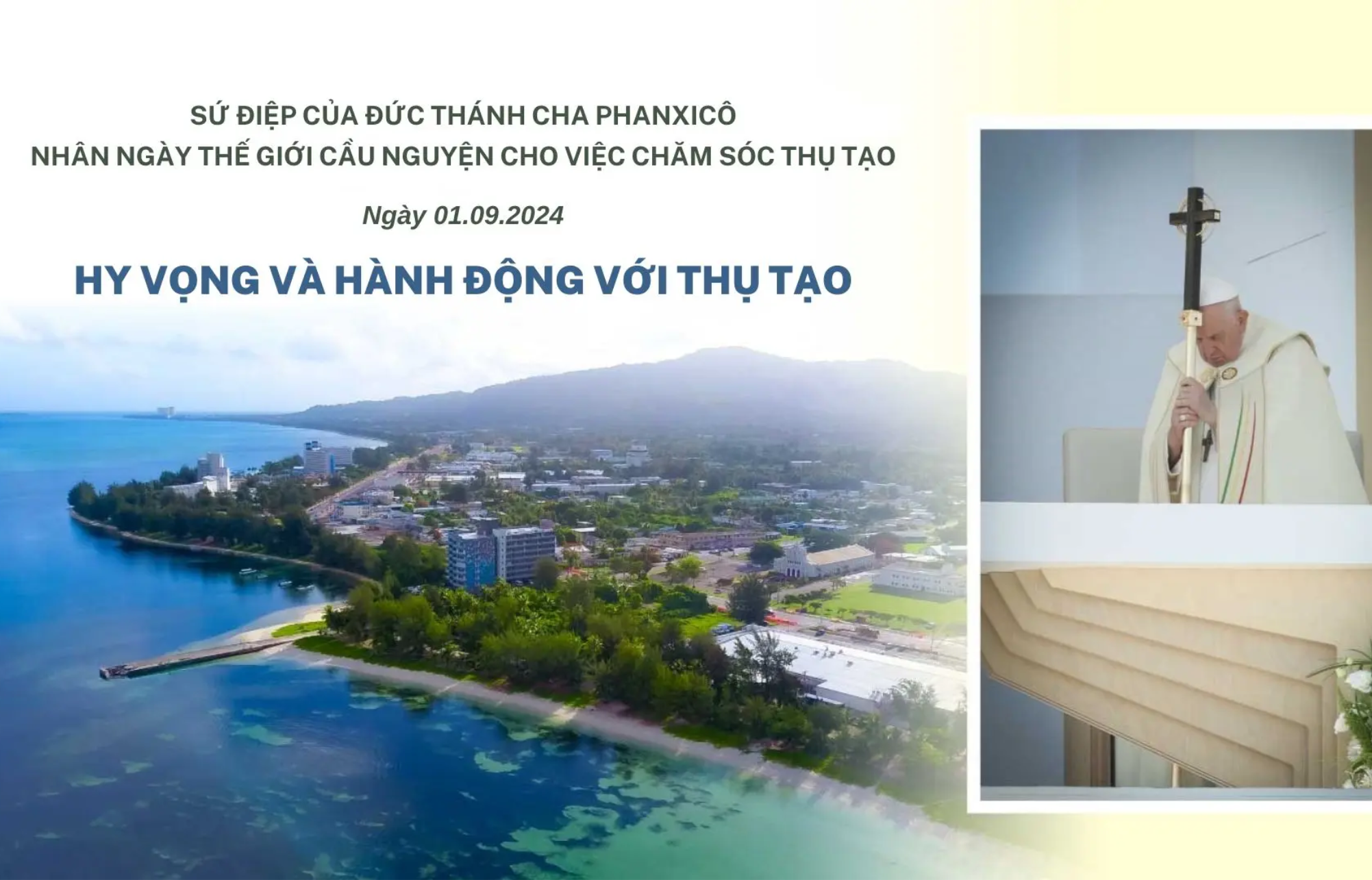 Sứ điệp Đức Thánh Cha nhân Ngày Thế giới Cầu nguyện cho việc Chăm sóc Thụ tạo năm 2024: Hy vọng và hành động với thụ tạo