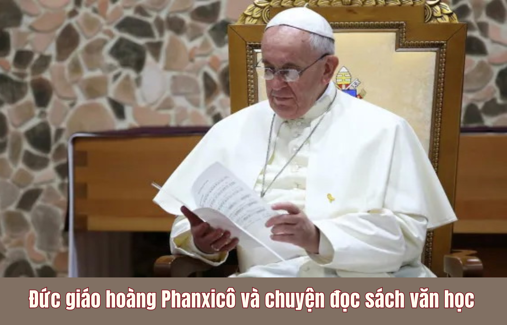 Đức giáo hoàng Phanxicô và chuyện đọc sách văn học