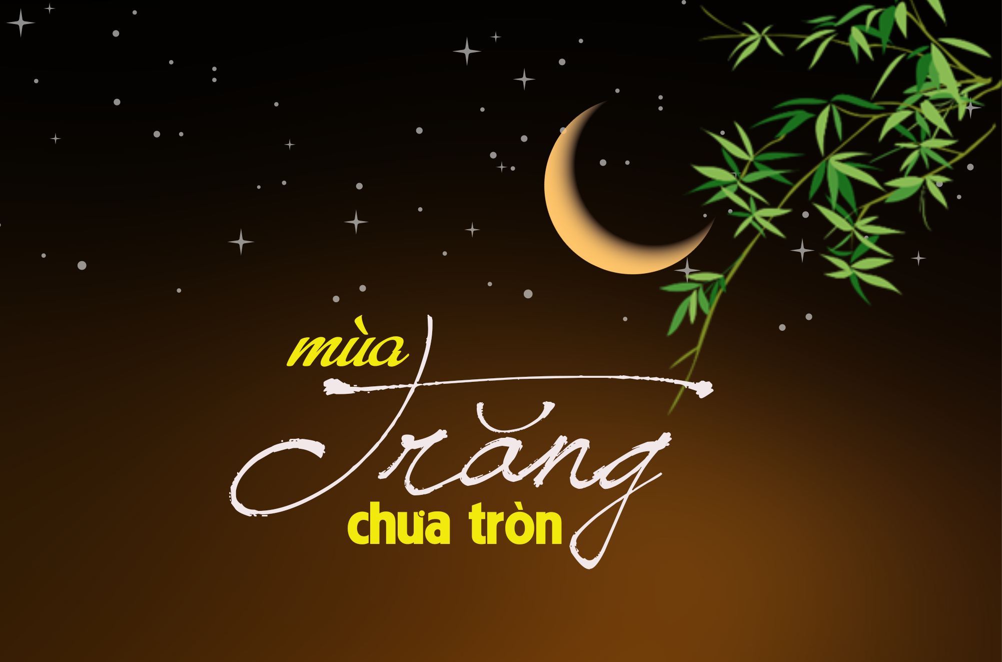 Mùa Trăng chưa tròn