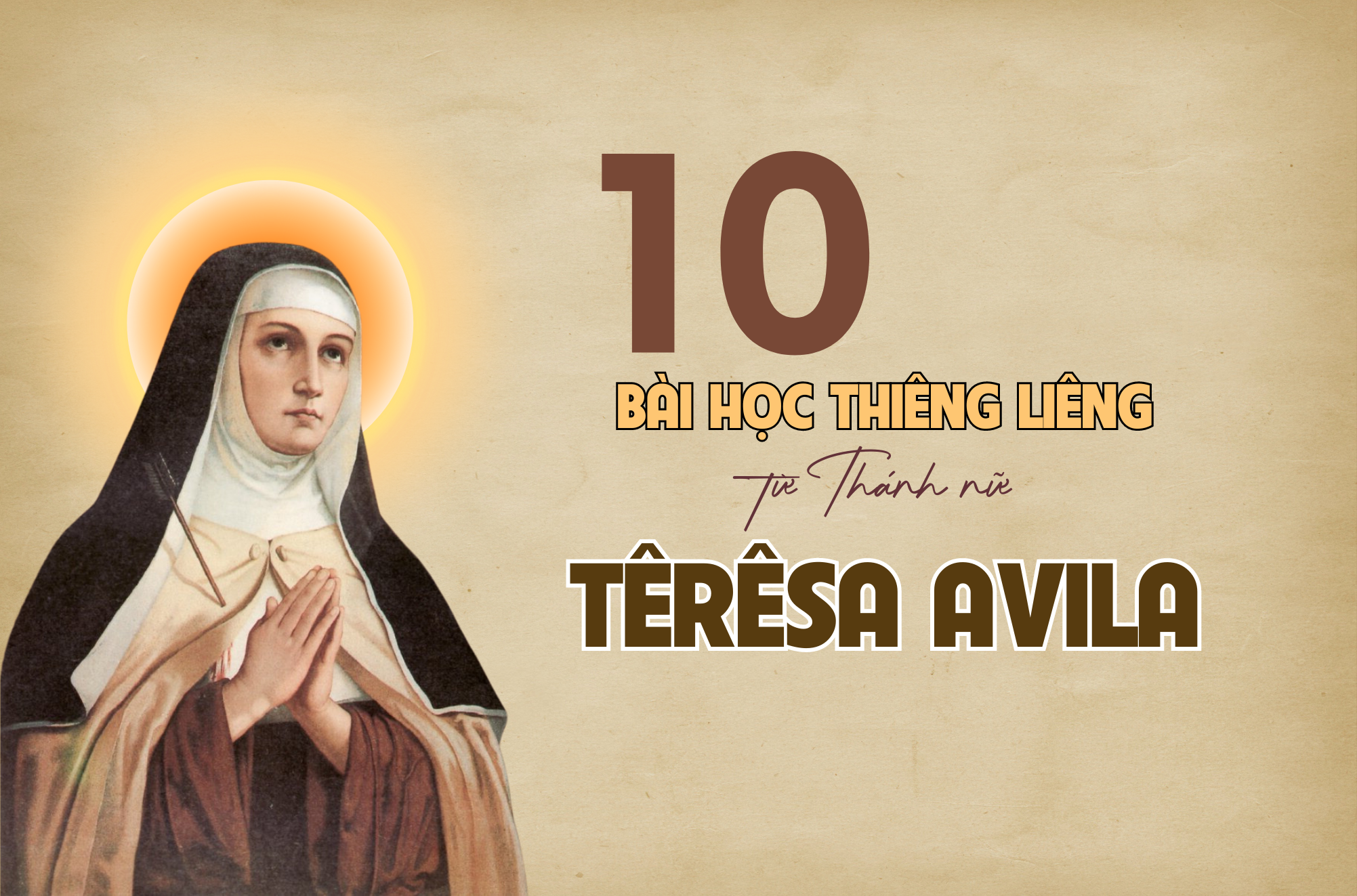 muoi bai hoc thieng lieng tu thanh nu teresa avila