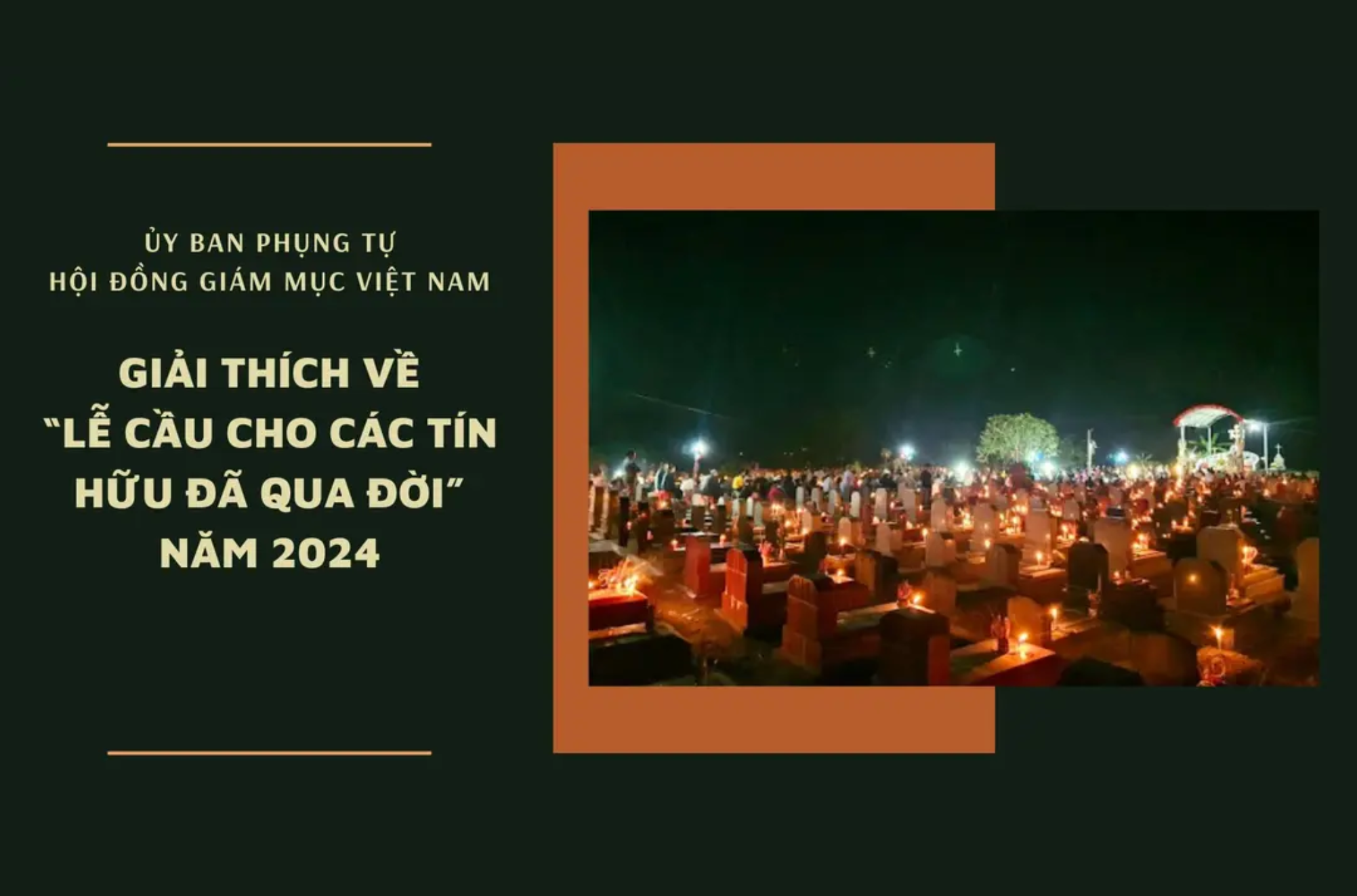 uy ban phung giai thich ve le cau cho cac tin huu da qua doi nam 2024