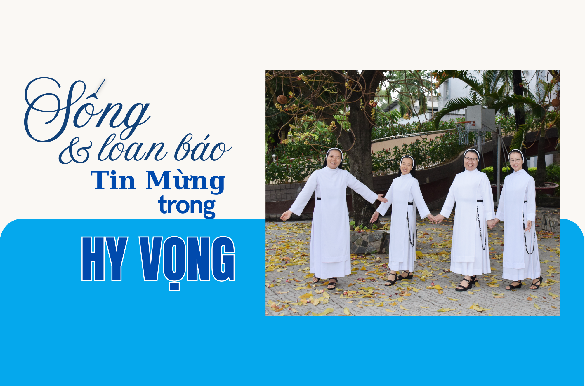 Sống và loan báo Tin Mừng trong hy vọng