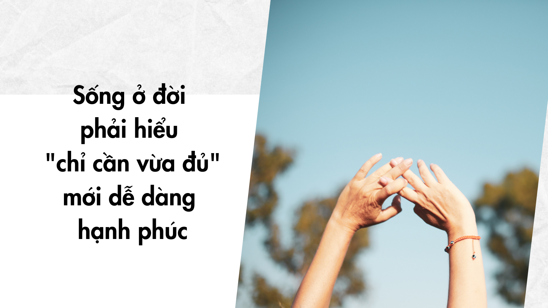 Sống ở đời phải hiểu 