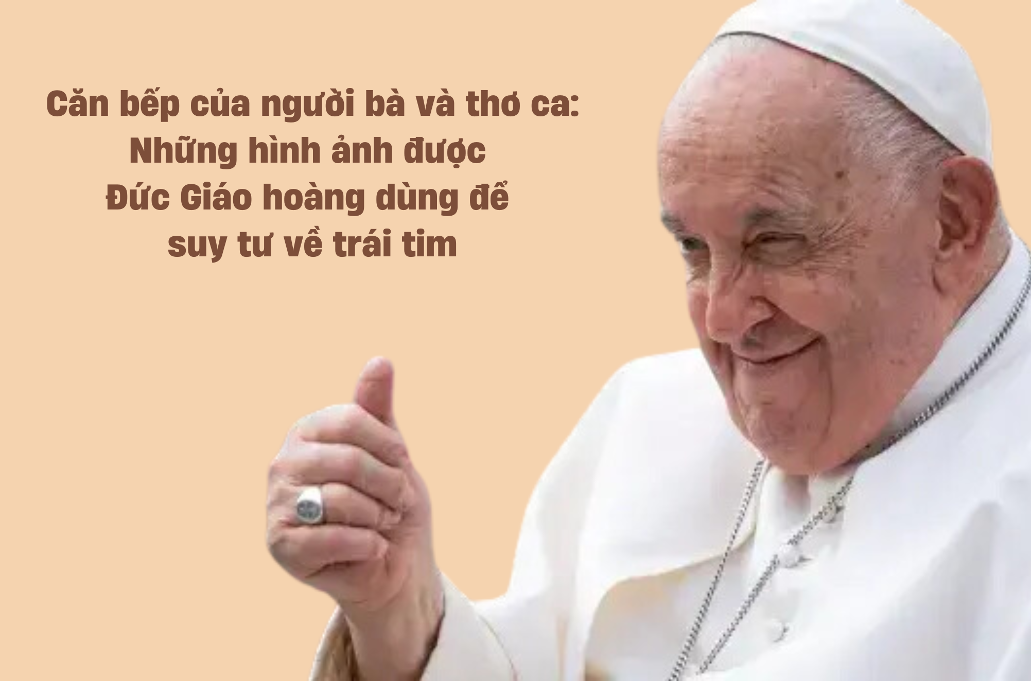 Căn bếp của người bà và thơ ca: Những hình ảnh được Đức Giáo hoàng dùng để suy tư về trái tim