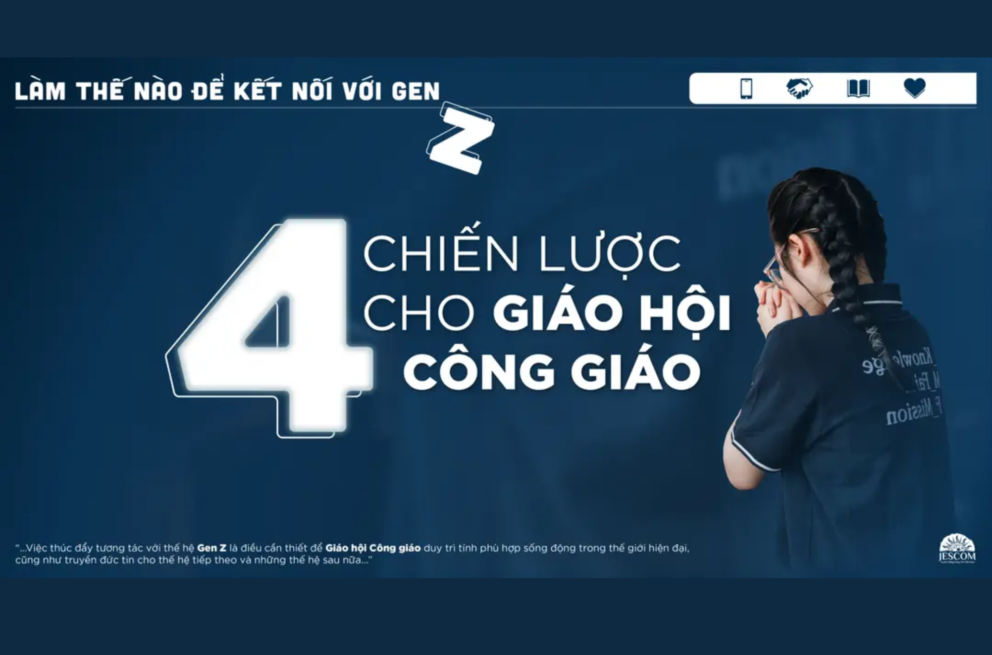 Kết nối với Gen Z: 4 chiến lược cho Giáo hội Công giáo