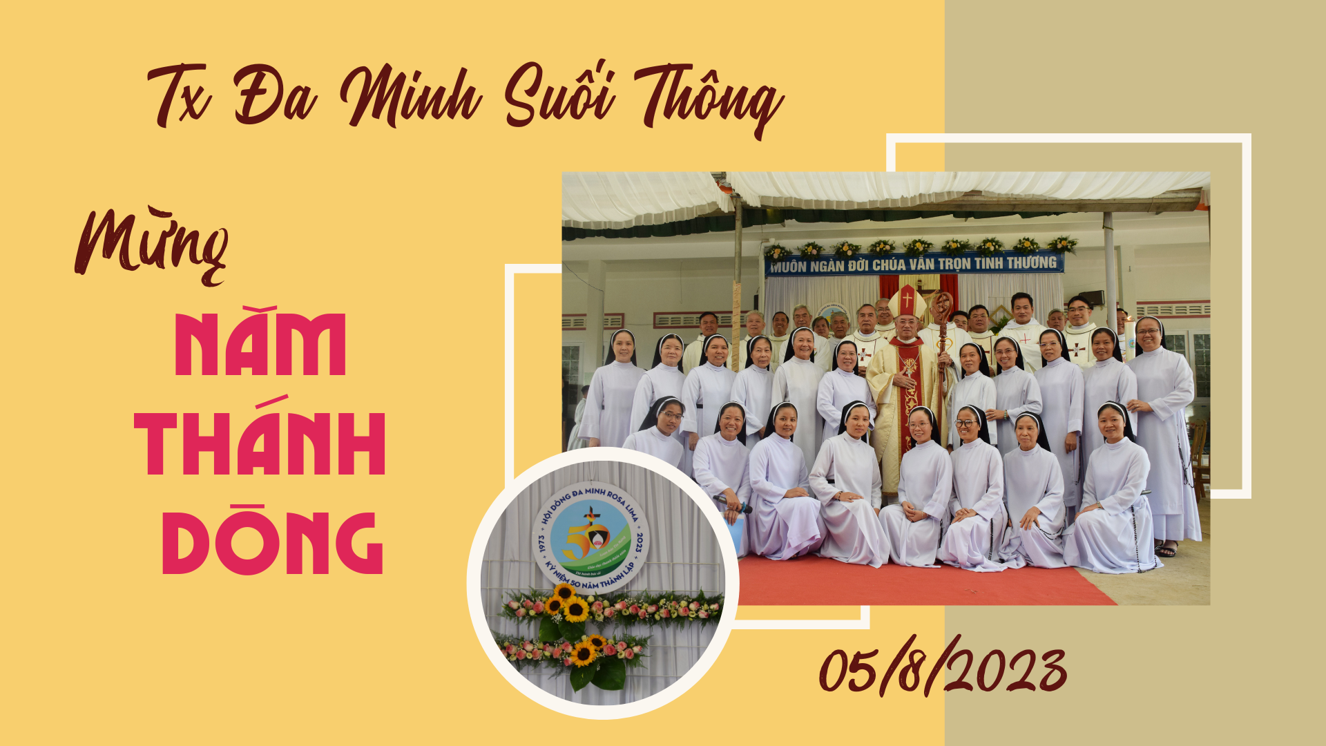 Hình ảnh Thánh Lễ mừng Năm Thánh Hội dòng tại Tu xá Đa Minh - Suối Thông - Ngày 05/8/2023