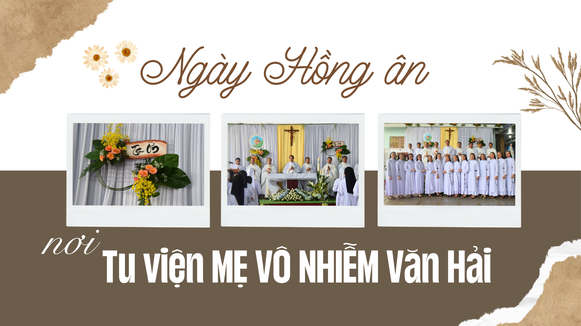 Ngày hồng ân nơi Tu viện Mẹ Vô Nhiễm - Văn Hải