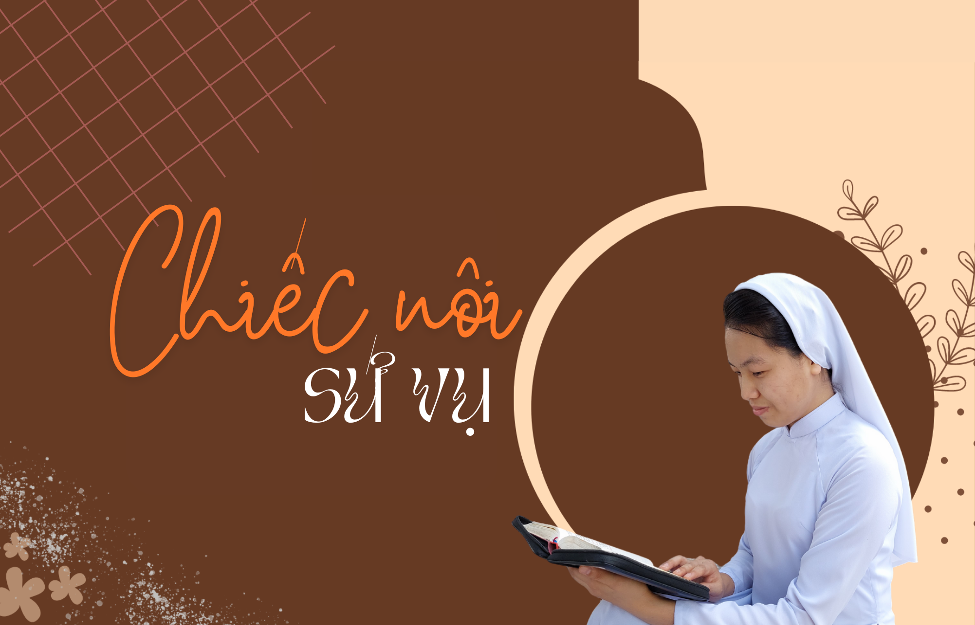 Chiếc nôi sứ vụ