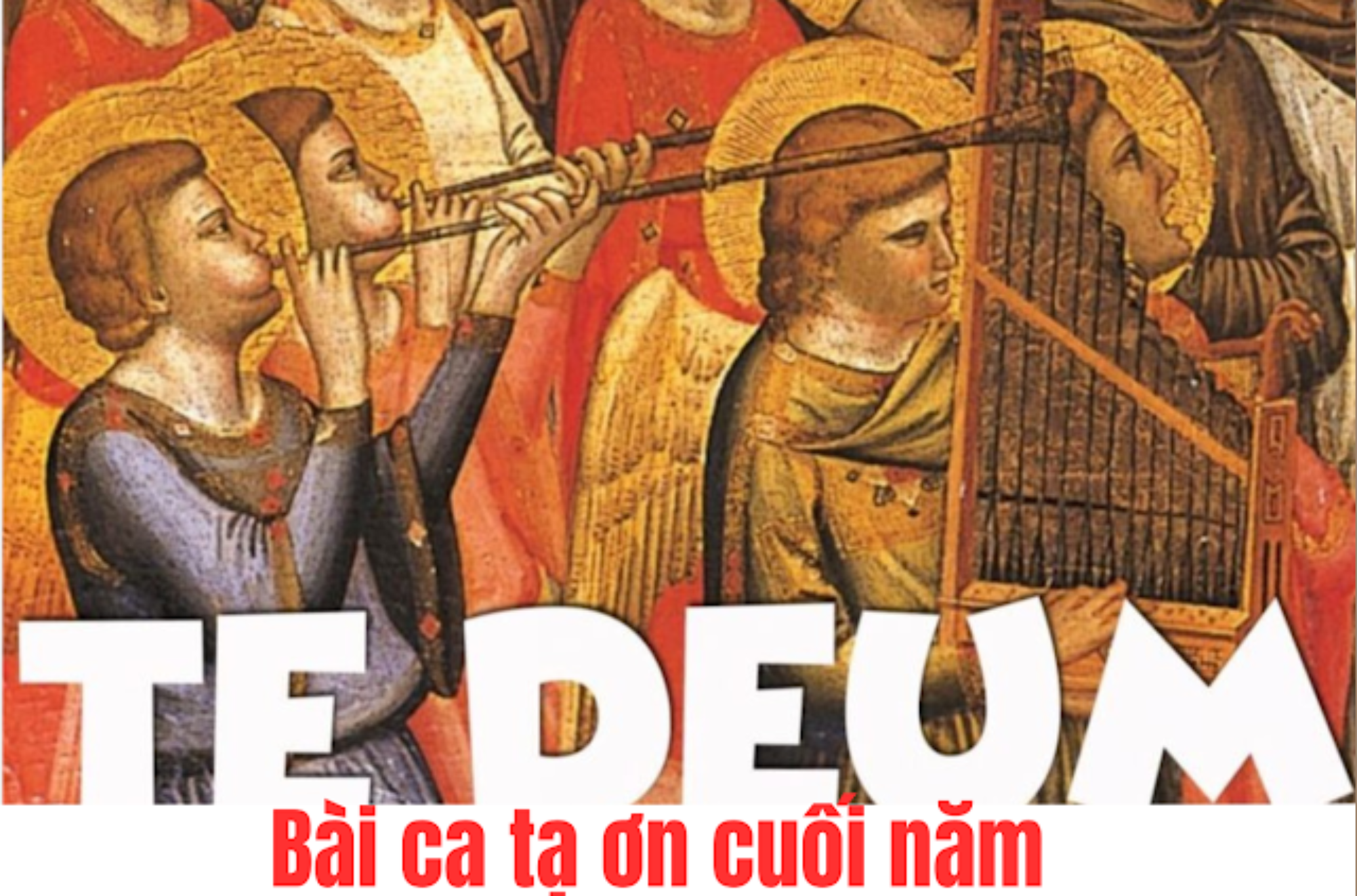 te deum la gi ai pho nhac va duoc hat khi nao