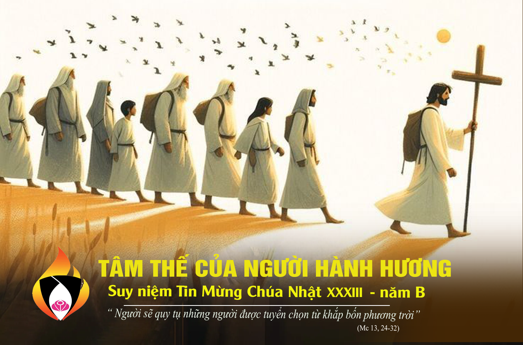 Tâm thế của người hành hương - Chúa nhật XXXIII năm B