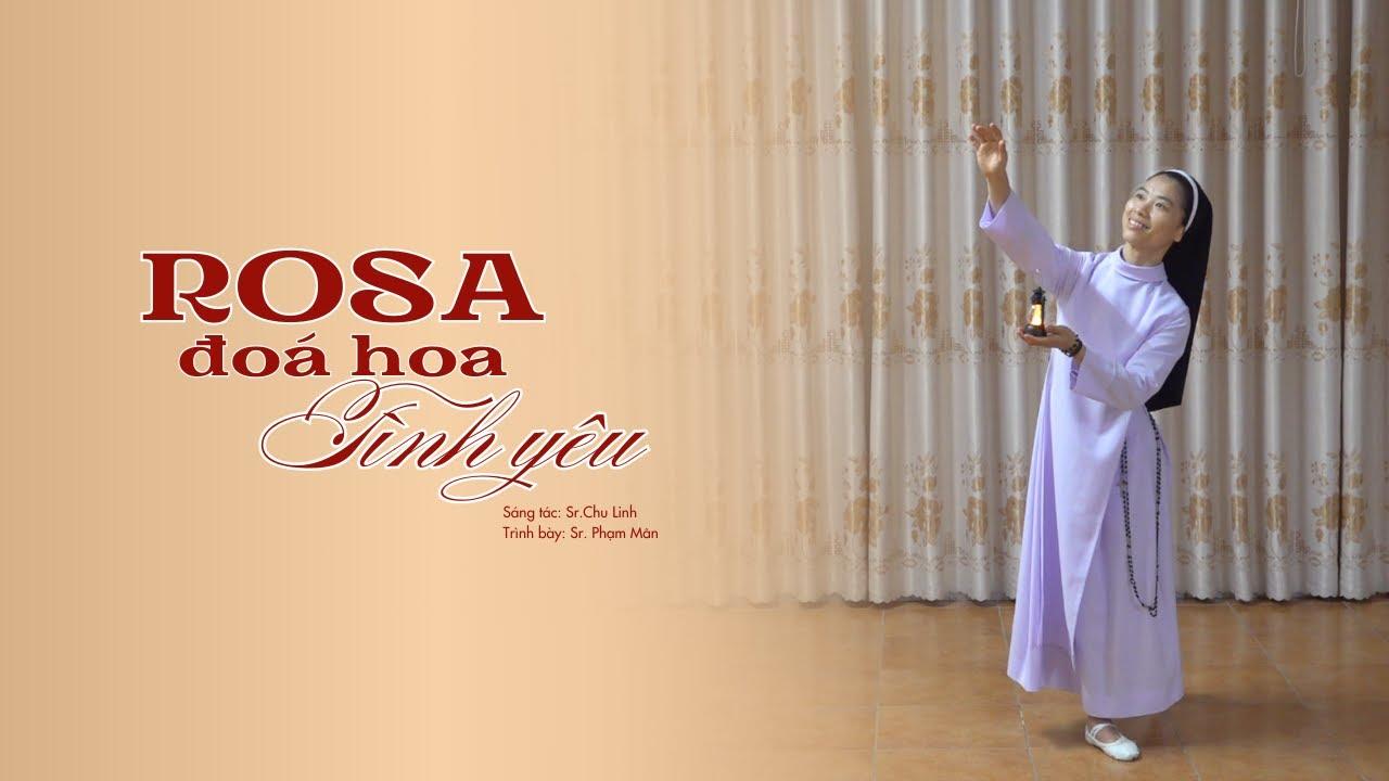 ROSA ĐOÁ HOA TÌNH YÊU