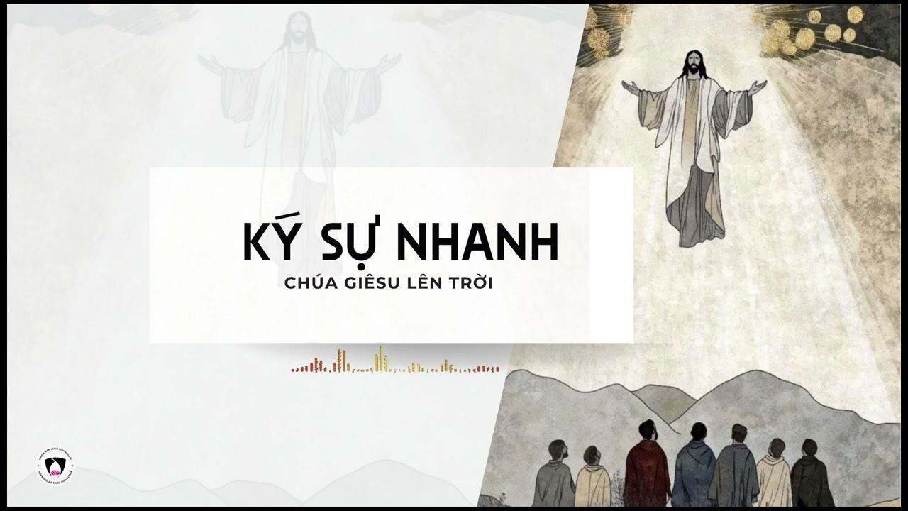 Chia sẻ Tin Mừng Lễ Chúa Giêsu Lên Trời năm A