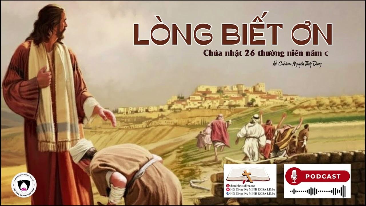 Chia sẻ Tin Mừng Chúa Nhật XXVIII thường niên năm C