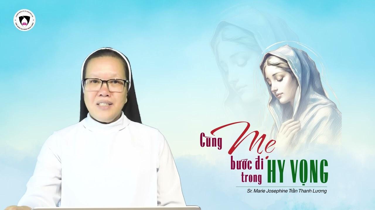 Cùng Mẹ bước đi trong HY VỌNG