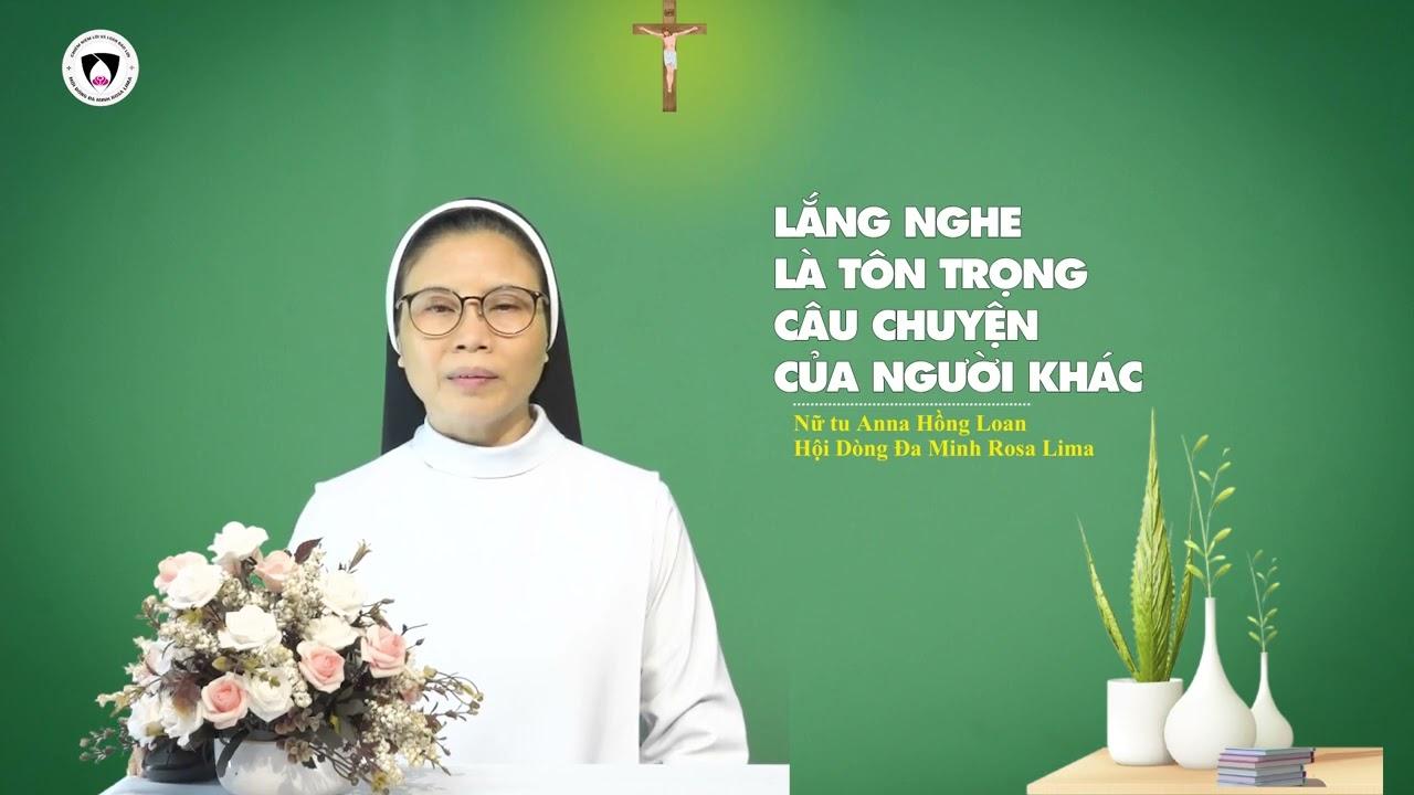 Lắng nghe trong Năm Thánh: Số 14 - LẮNG NGHE là TÔN TRỌNG CÂU CHUYỆN CỦA NGƯỜI KHÁC