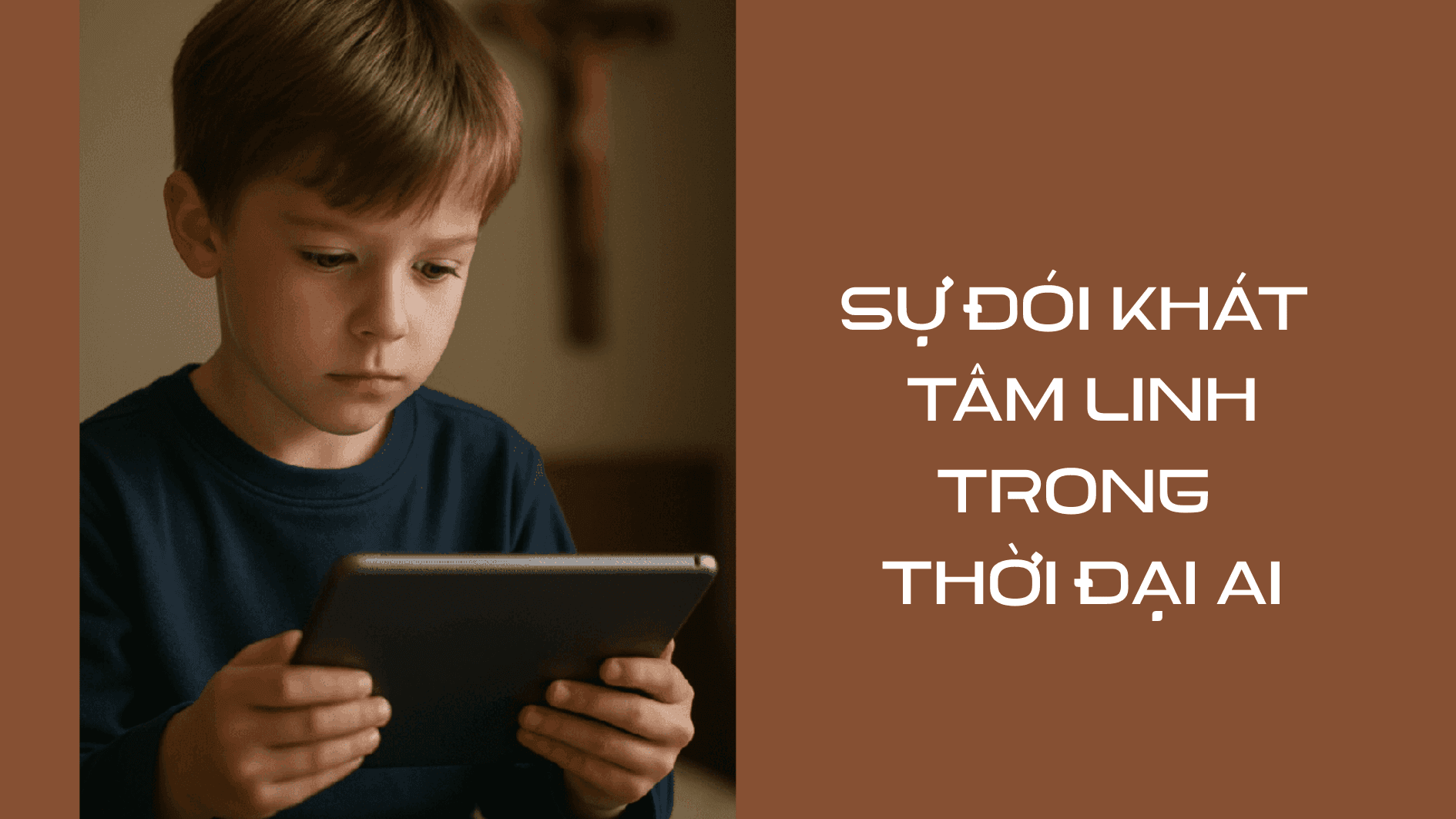 Sự đói khát tâm linh trong thời đại AI