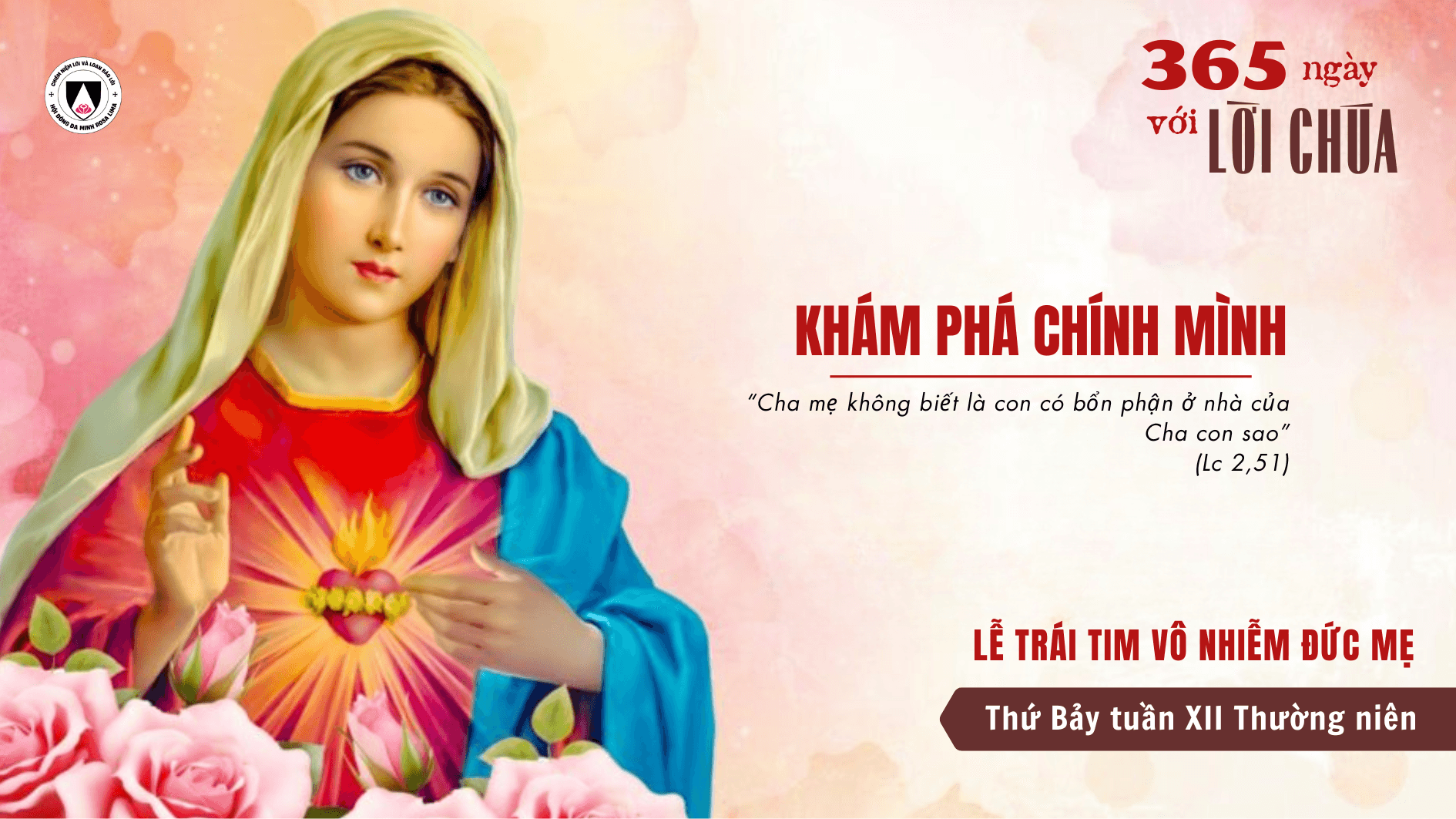 Thứ Bảy tuần XII thường niên - Lễ Trái Tim Vô nhiễm Đức Mẹ