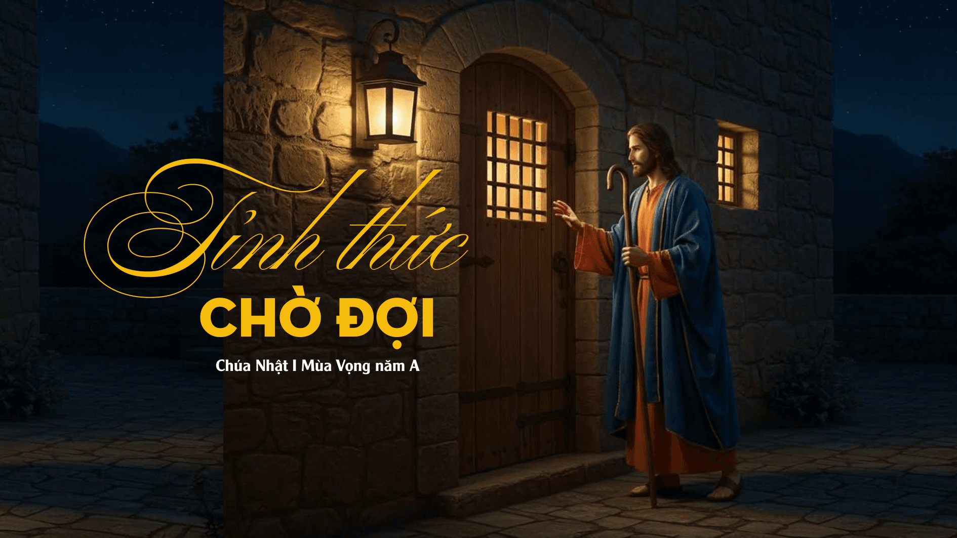Tỉnh thức chờ đợi