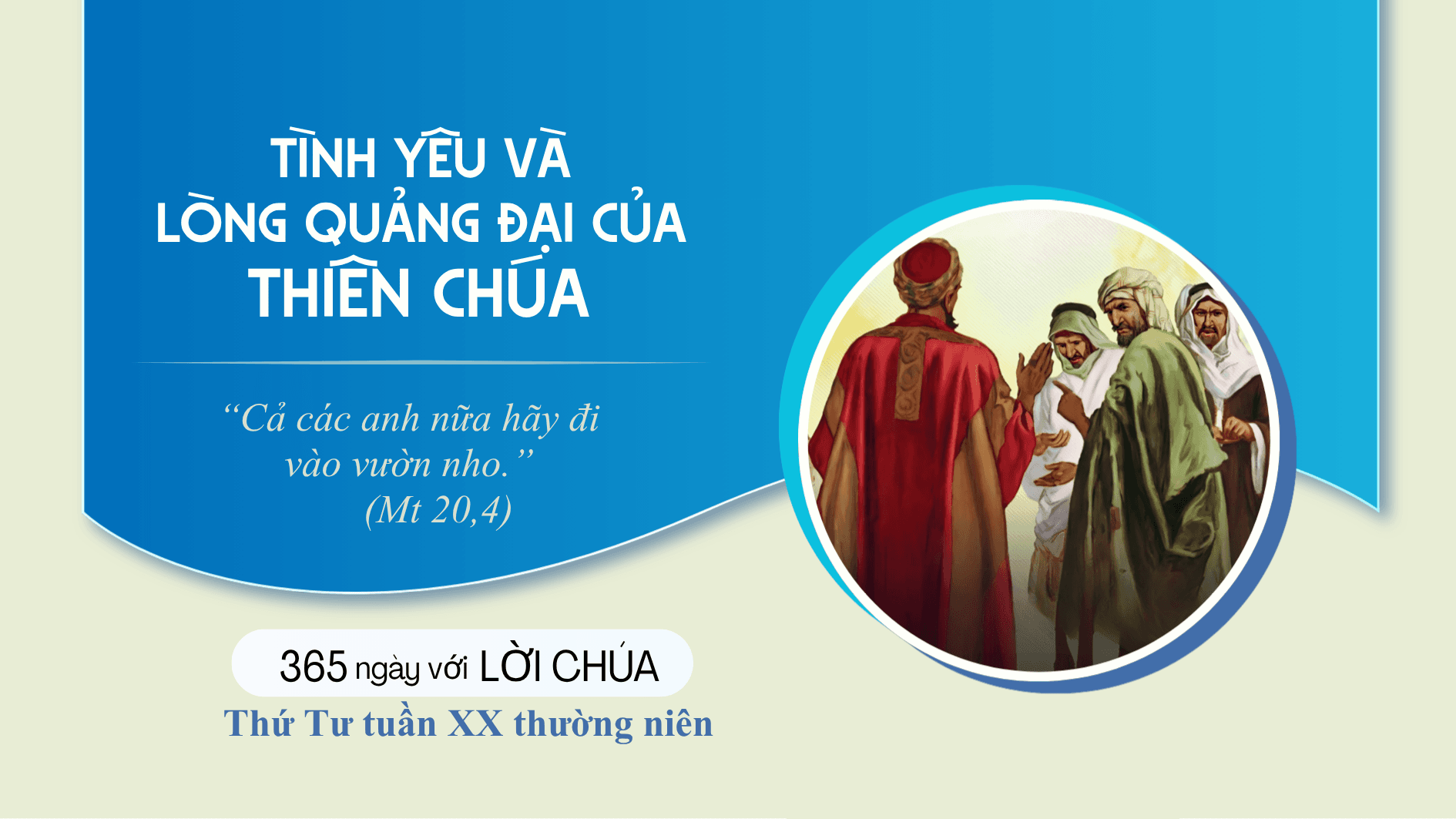 Thứ Tư tuần 20 thường niên