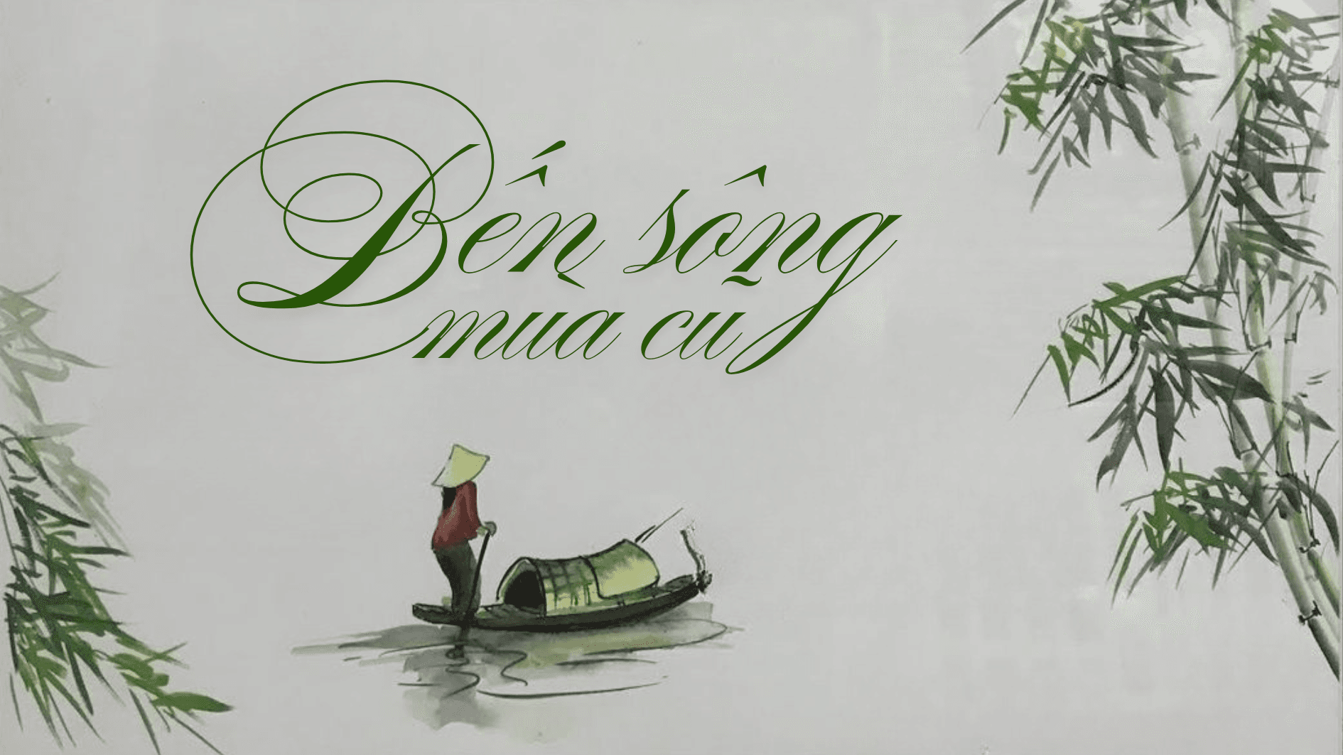 Bến sông mùa cũ