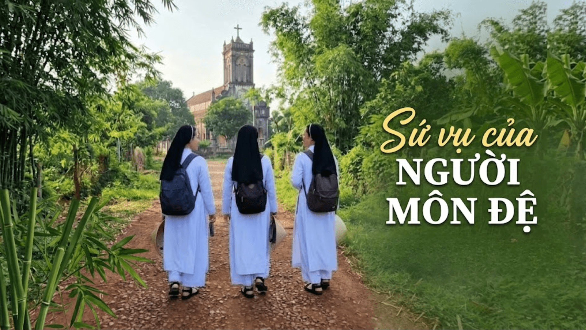 Sứ vụ của người môn đệ