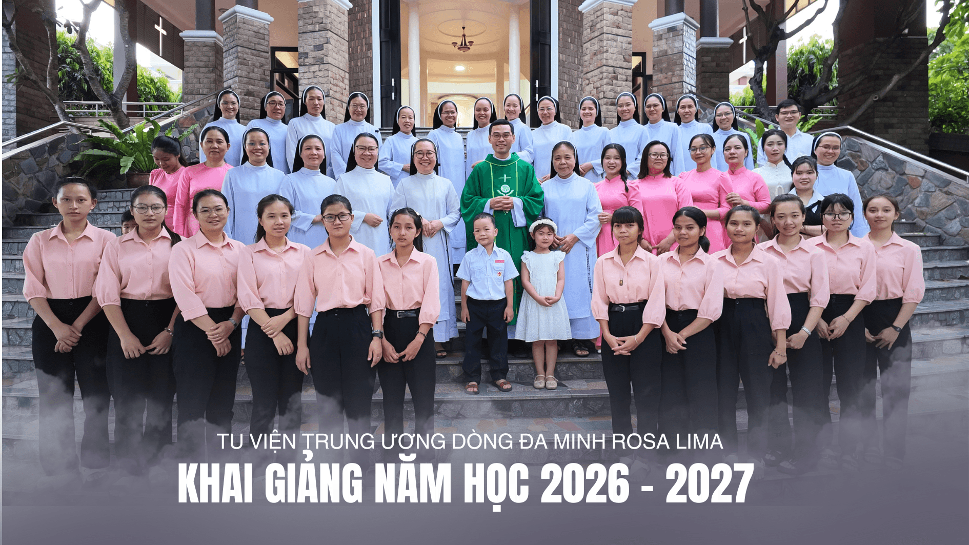 Thánh lễ Khai giảng năm học 2026 - 2027 tại Tu viện Trung ương Dòng 