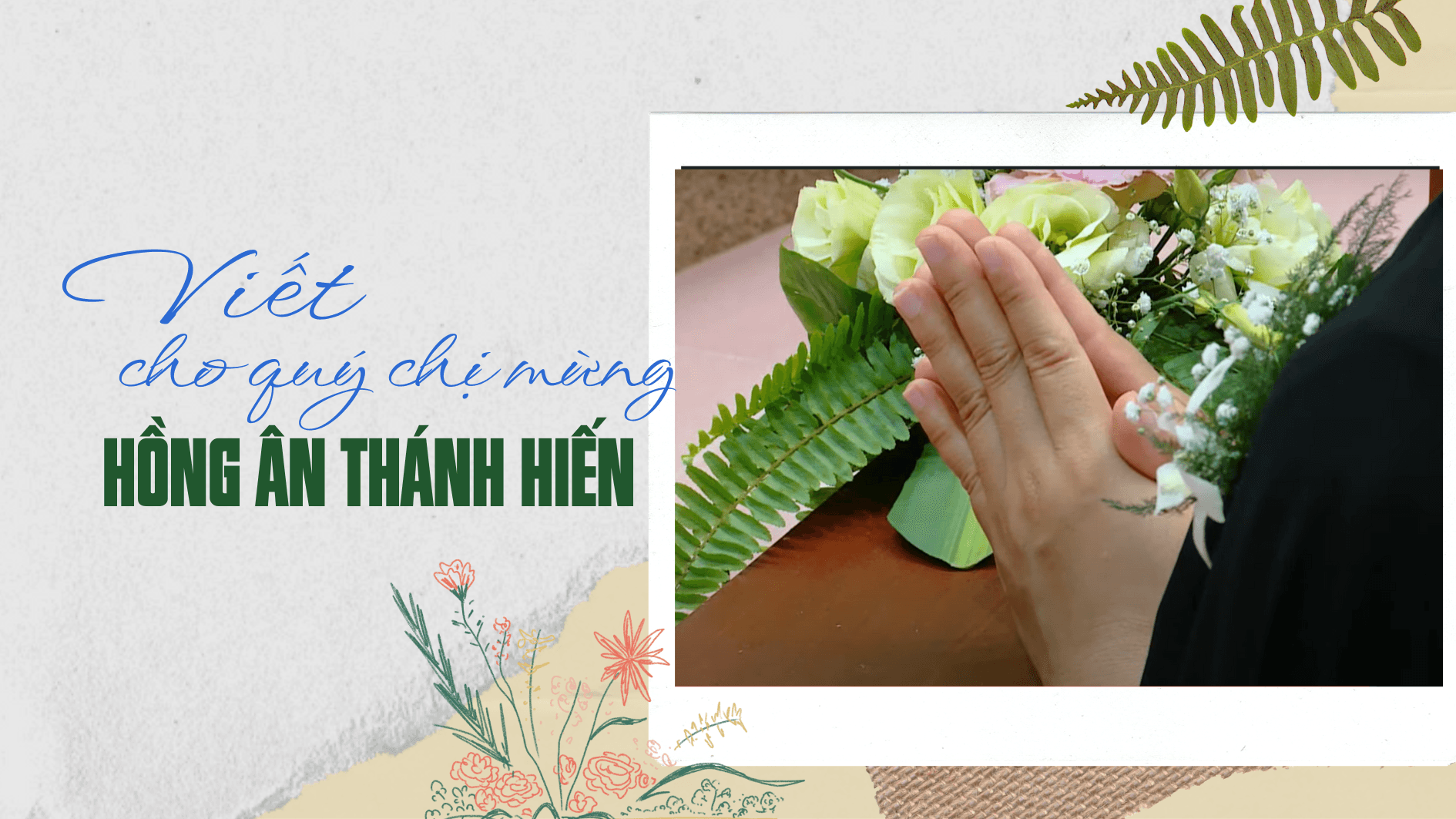 Viết cho quý chị mừng HỒNG ÂN THÁNH HIẾN