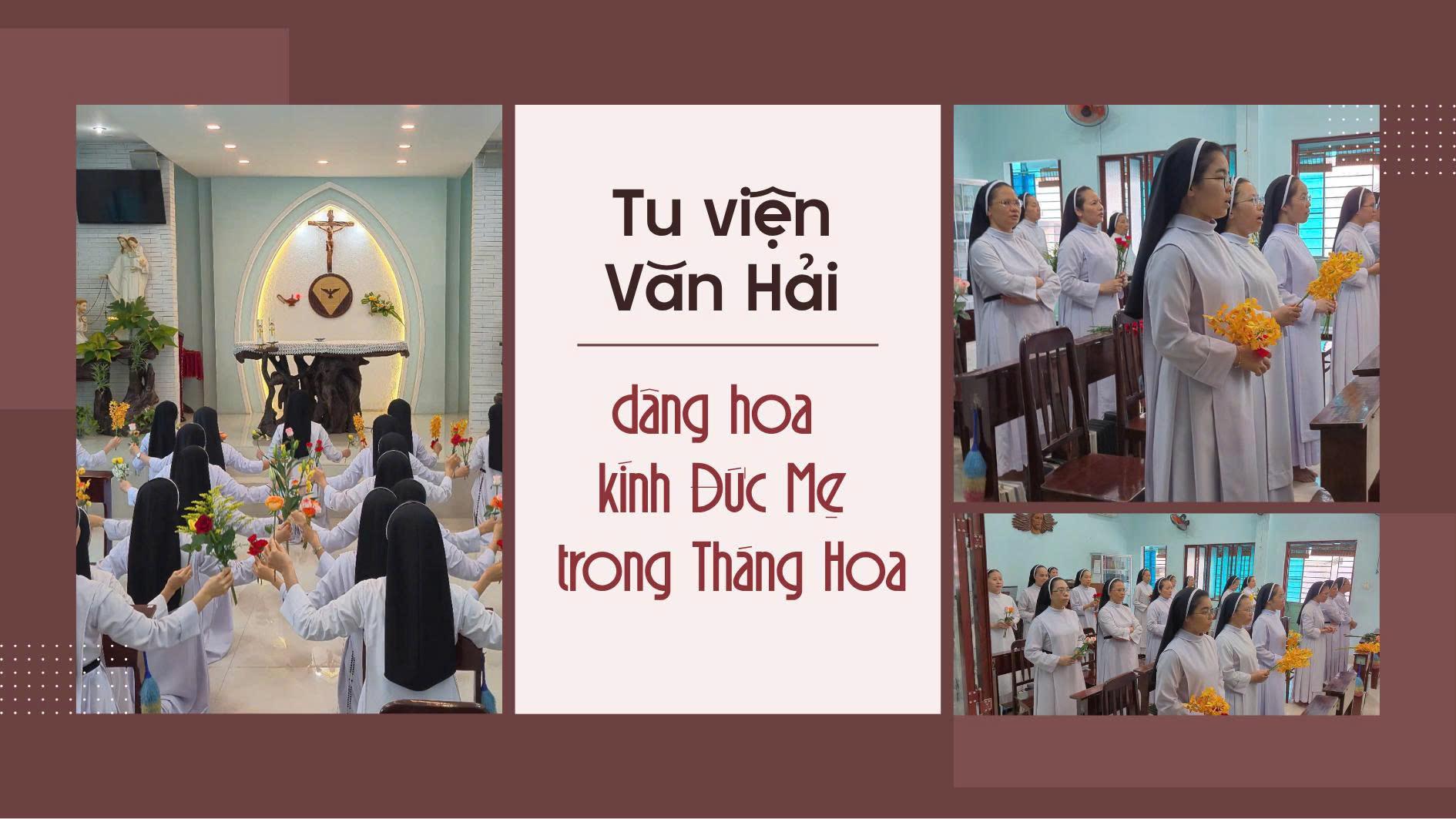 Tu viện Văn Hải dâng hoa kính Đức Mẹ trong Tháng Hoa