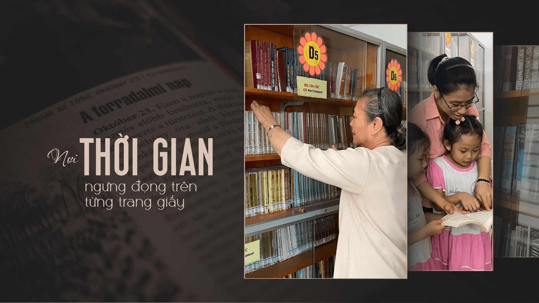 Nơi thời gian ngưng đọng trên từng trang giấy