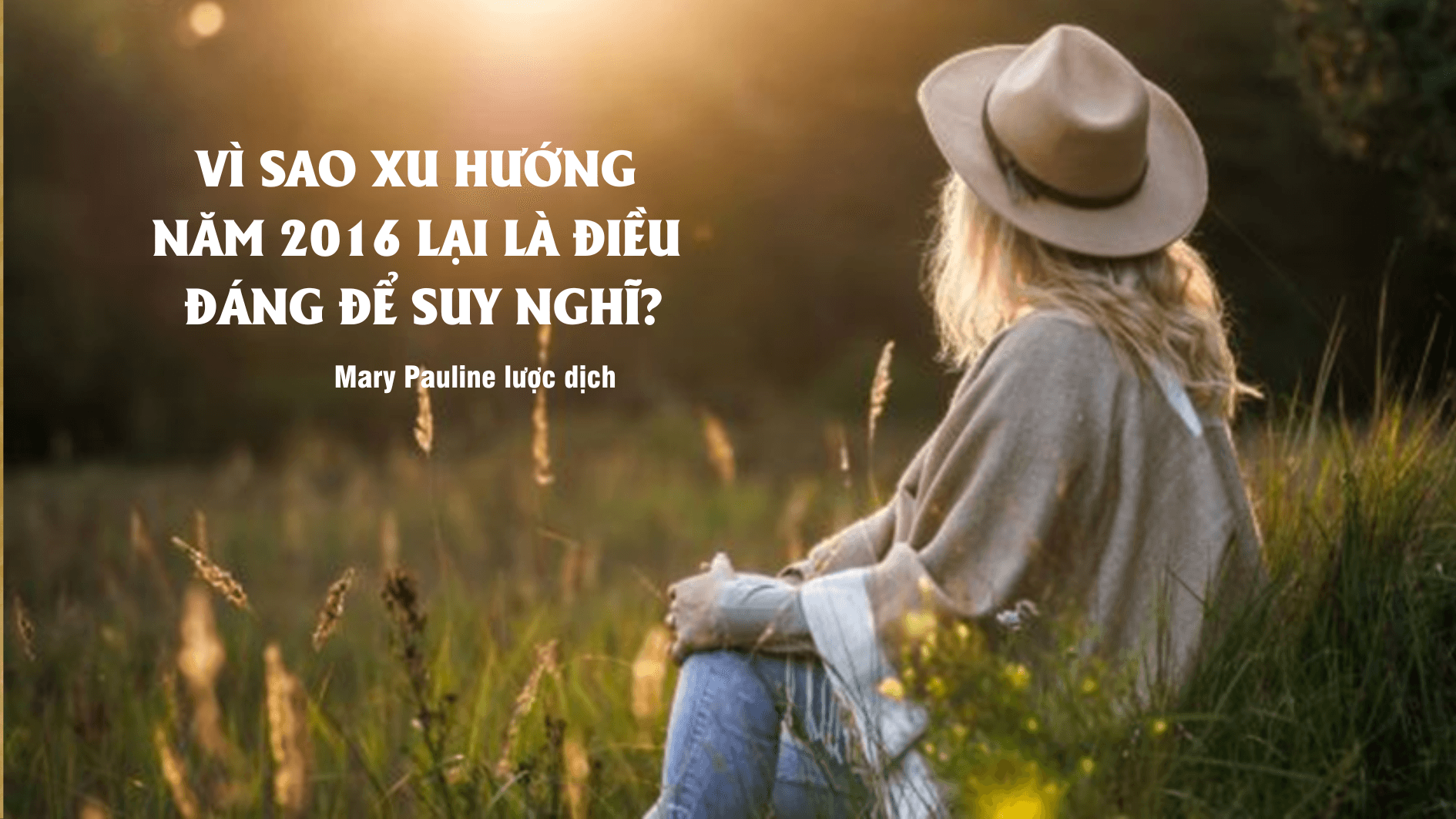 Tại sao một xu hướng trên mạng xã hội năm 2016 đáng để suy ngẫm?