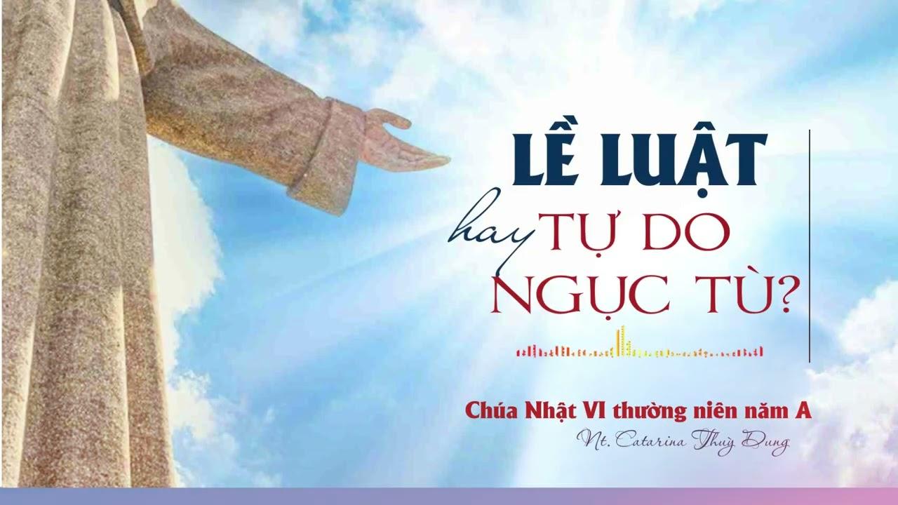 Chia sẻ Tin Mừng Chúa Nhật VI thường niên năm A