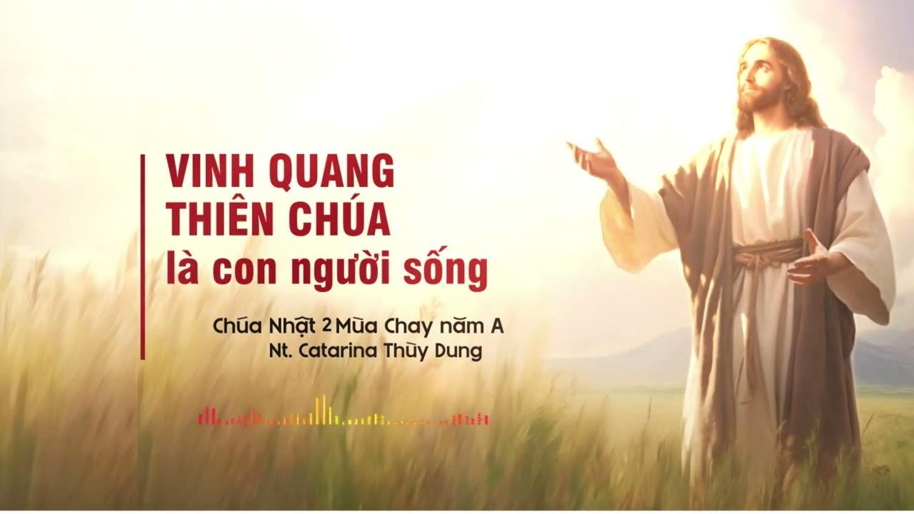 Chia sẻ Tin Mừng Chúa Nhật 2 Mùa Chay năm A