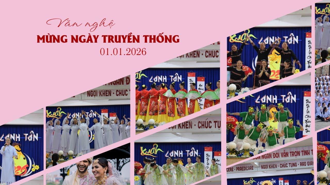 Văn nghệ mừng Ngày Truyền Thống: 01.01.2026