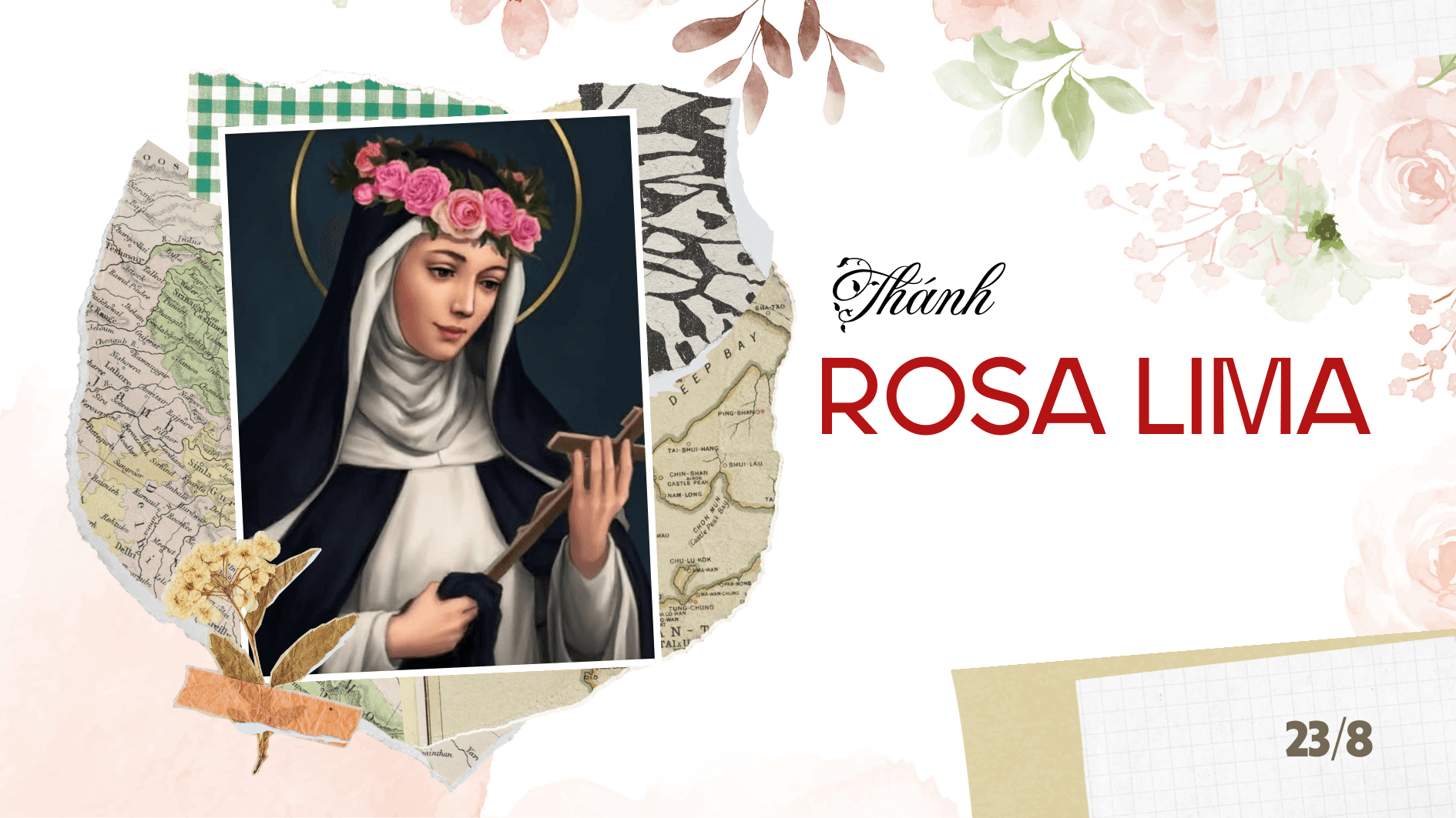 Ngày 23/8 - Thánh Rosa Lima